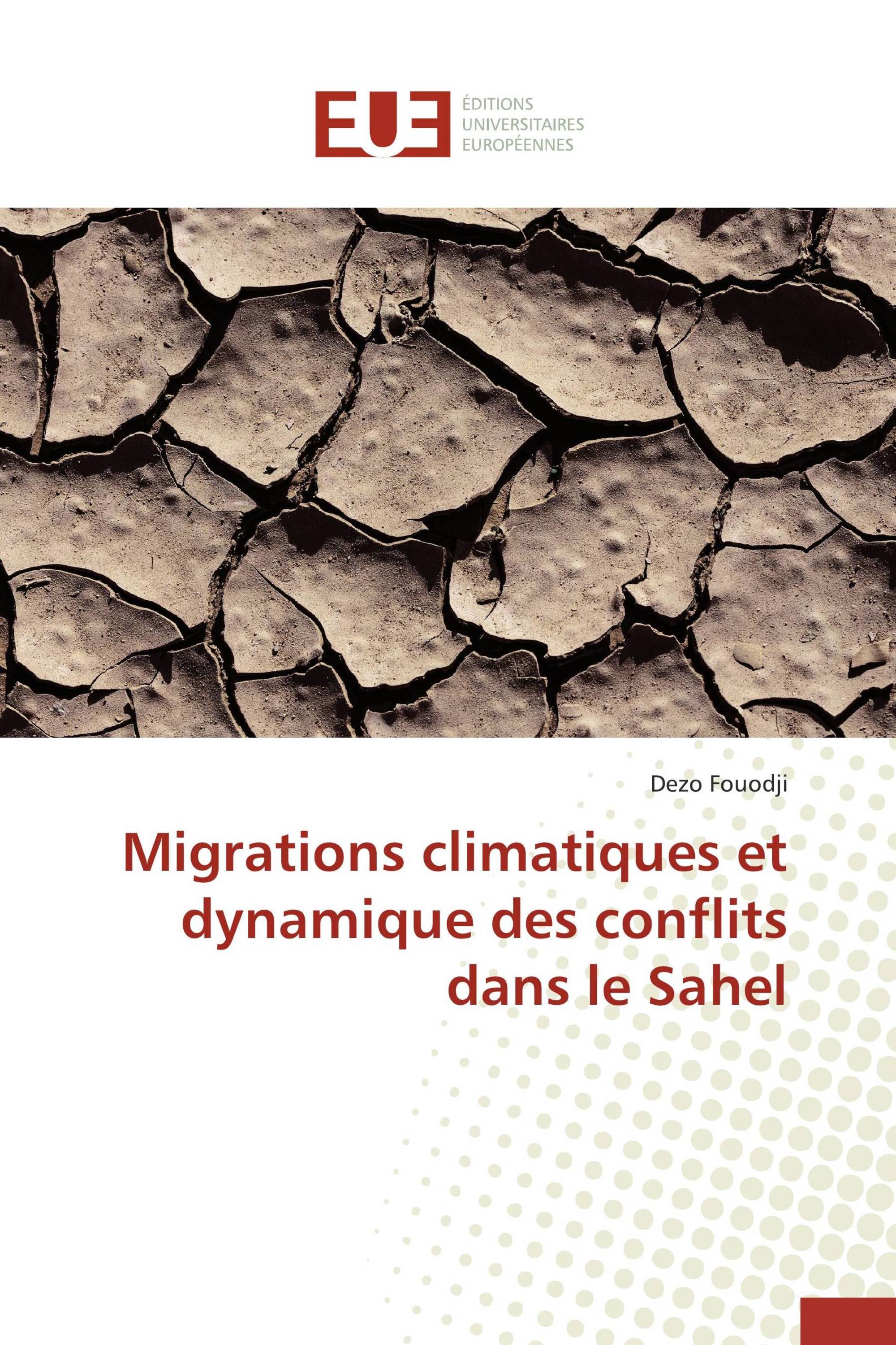 Migrations climatiques et dynamique des conflits dans le Sahel