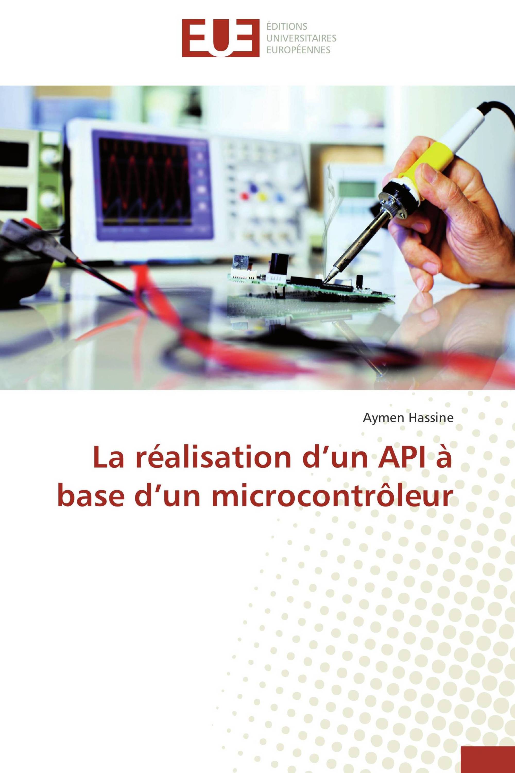 La réalisation d’un API à base d’un microcontrôleur