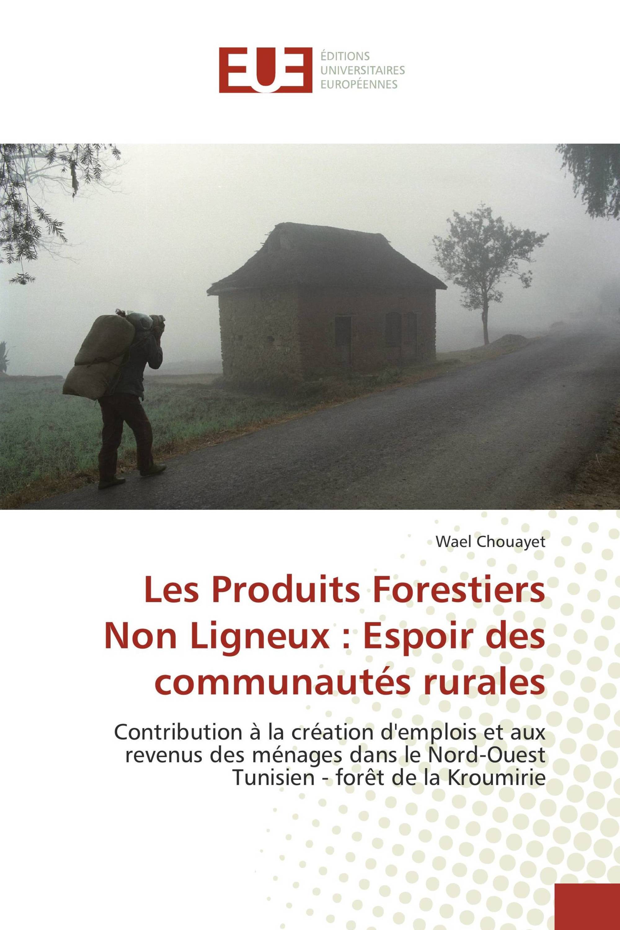 Les Produits Forestiers Non Ligneux : Espoir des communautés rurales