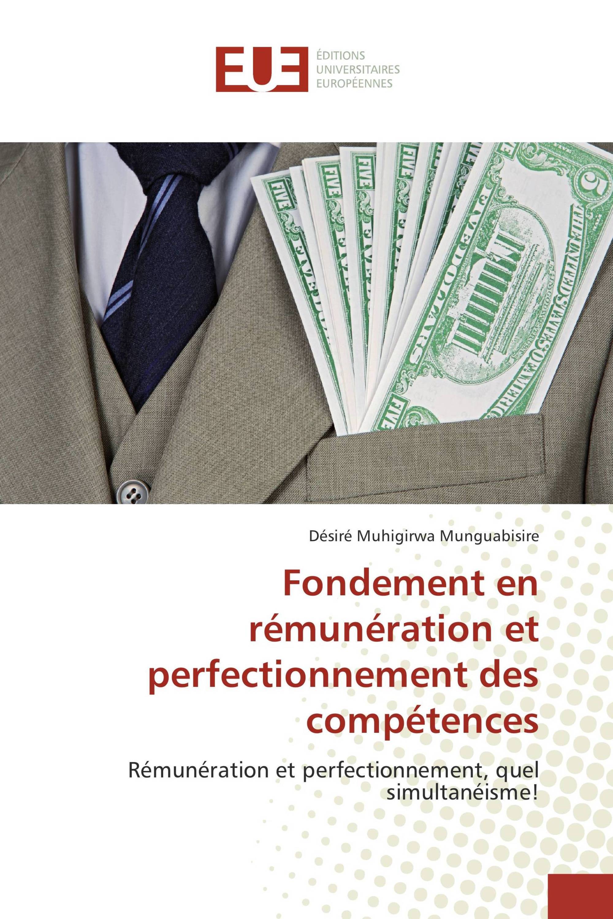 Fondement en rémunération et perfectionnement des compétences