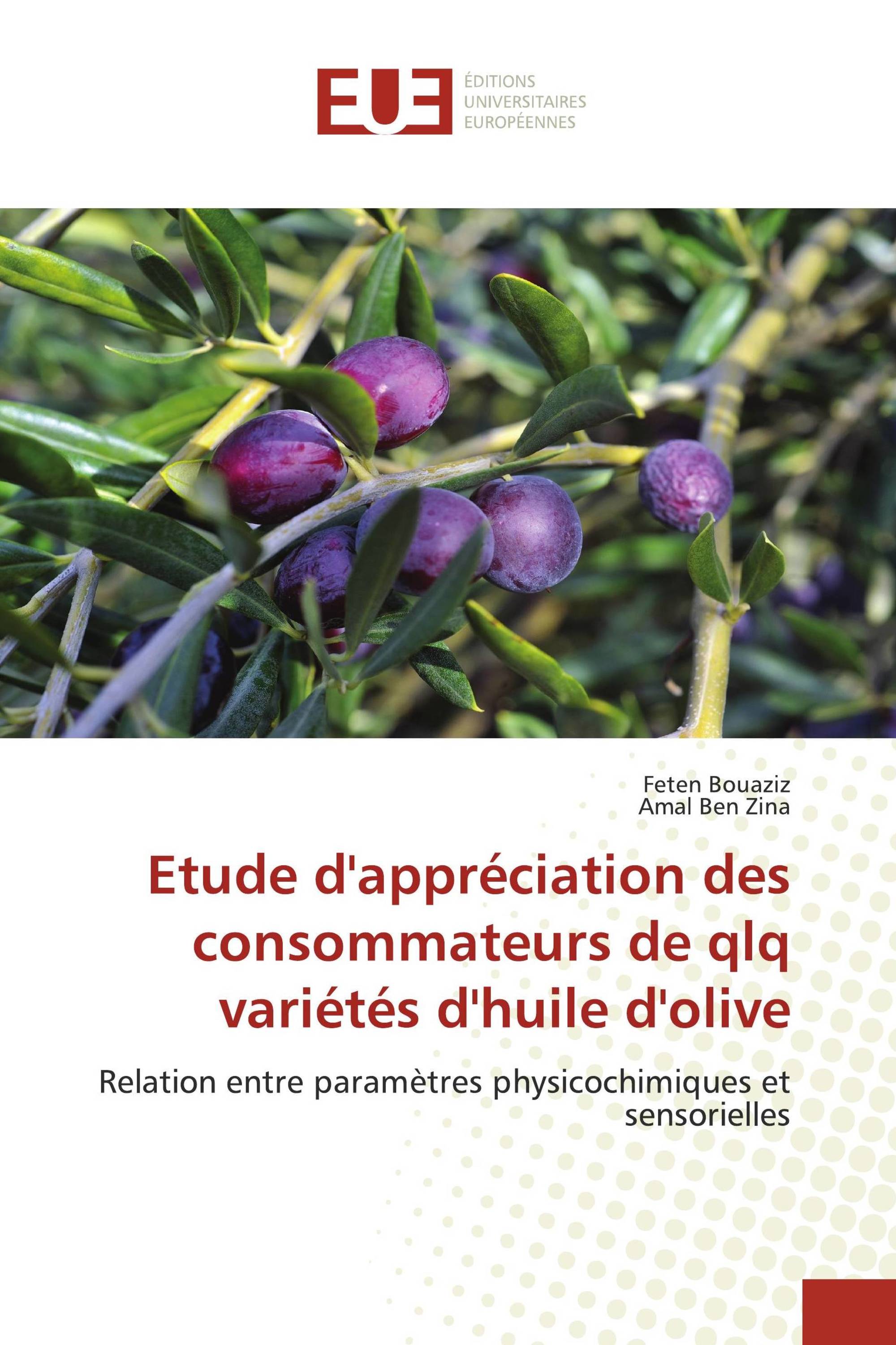 Etude d'appréciation des consommateurs de qlq variétés d'huile d'olive