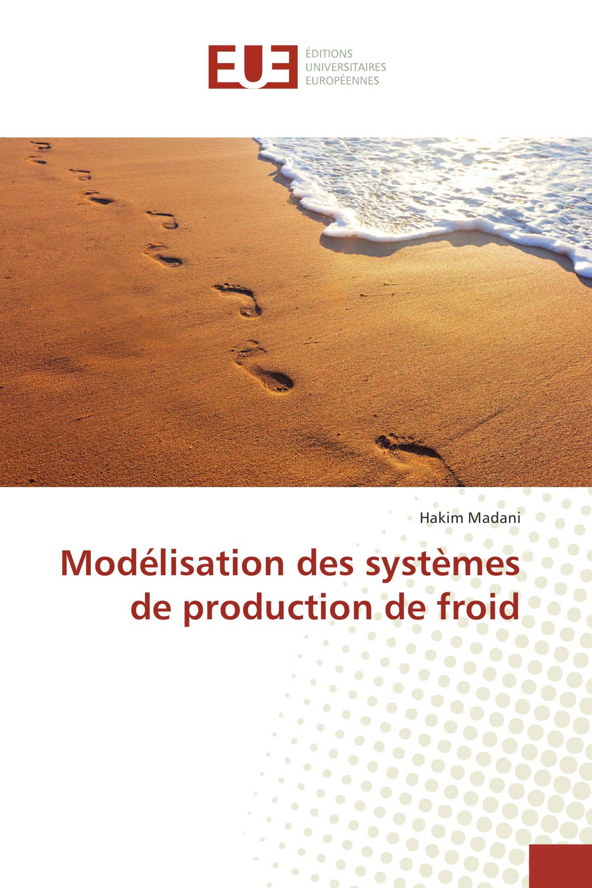 Modélisation des systèmes de production de froid