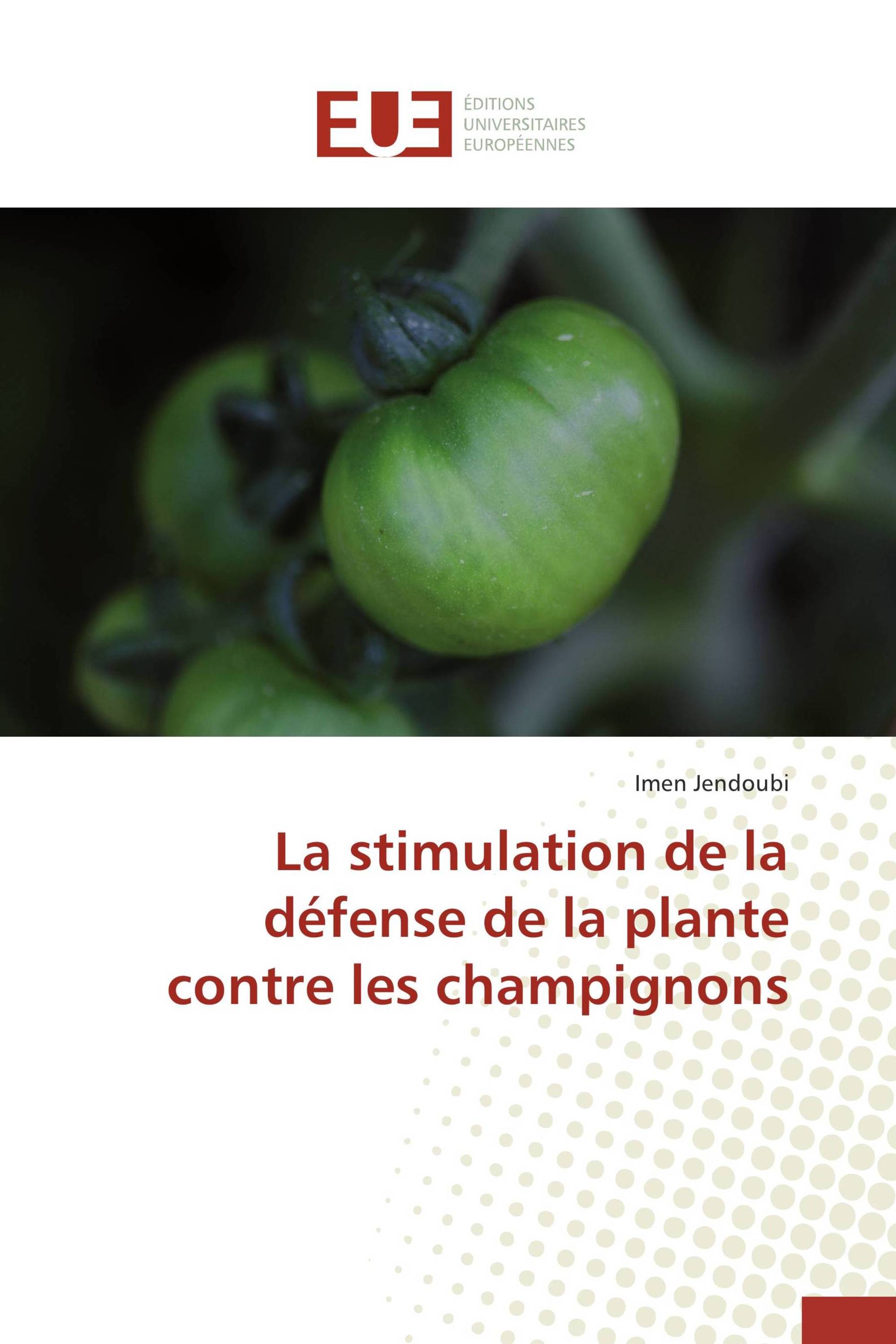 La stimulation de la défense de la plante contre les champignons