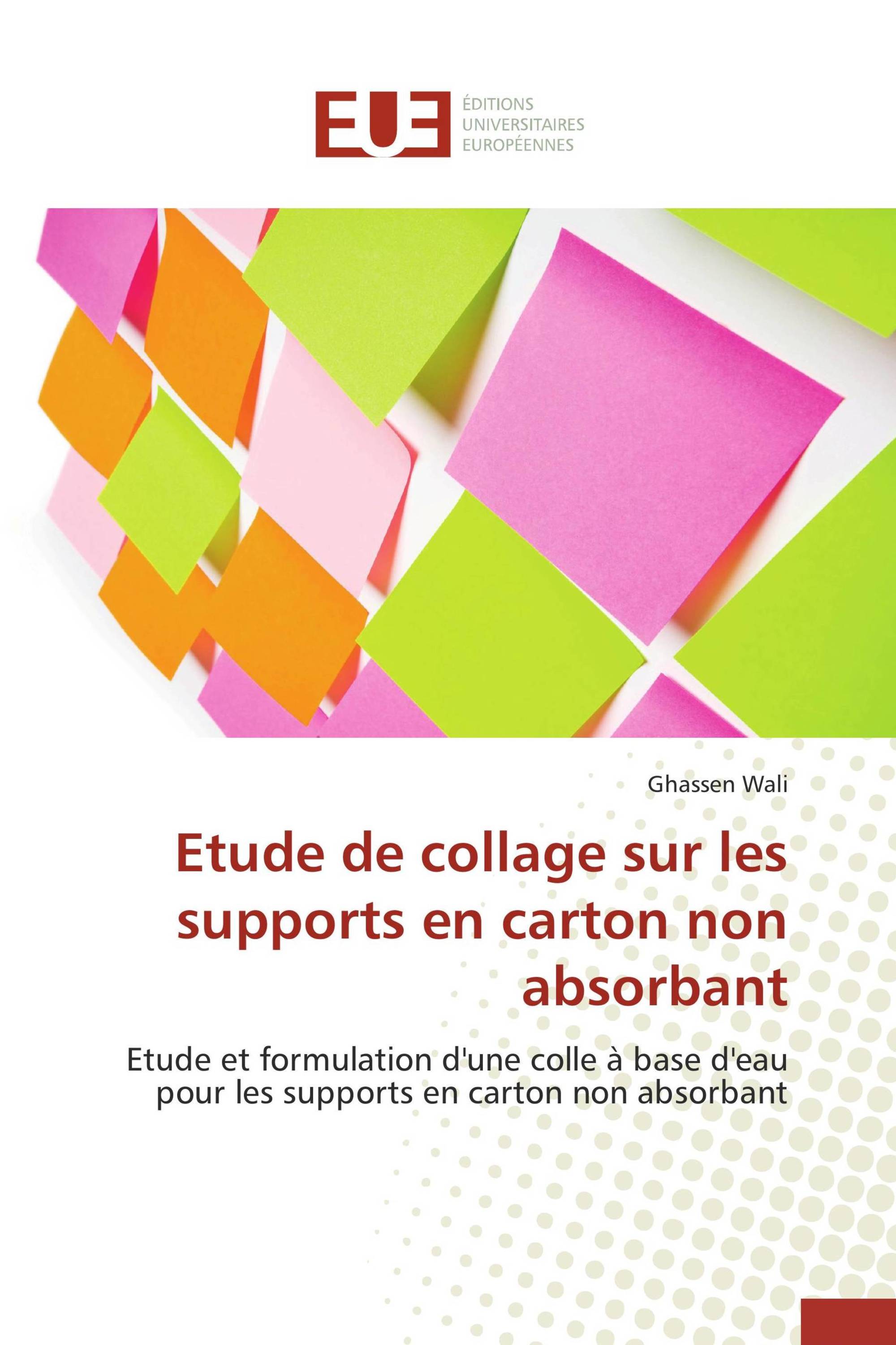 Etude de collage sur les supports en carton non absorbant