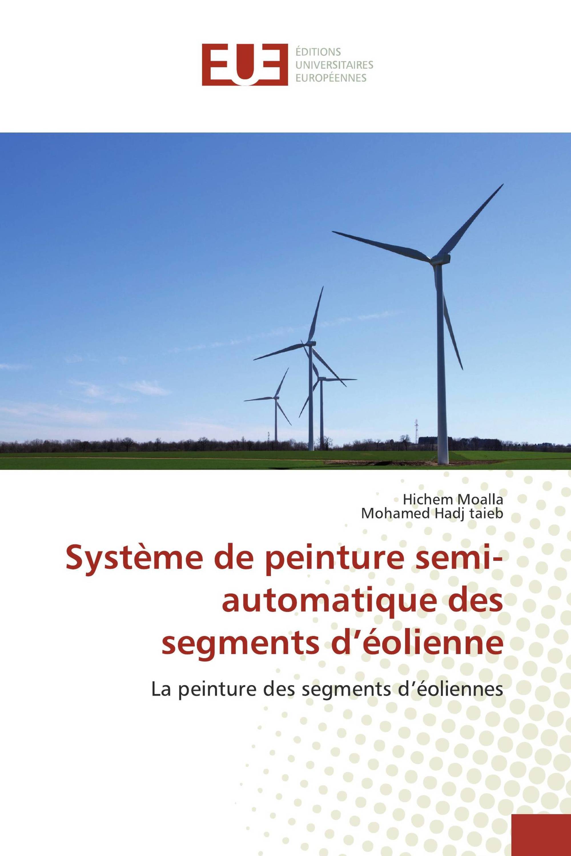 Système de peinture semi-automatique des segments d’éolienne