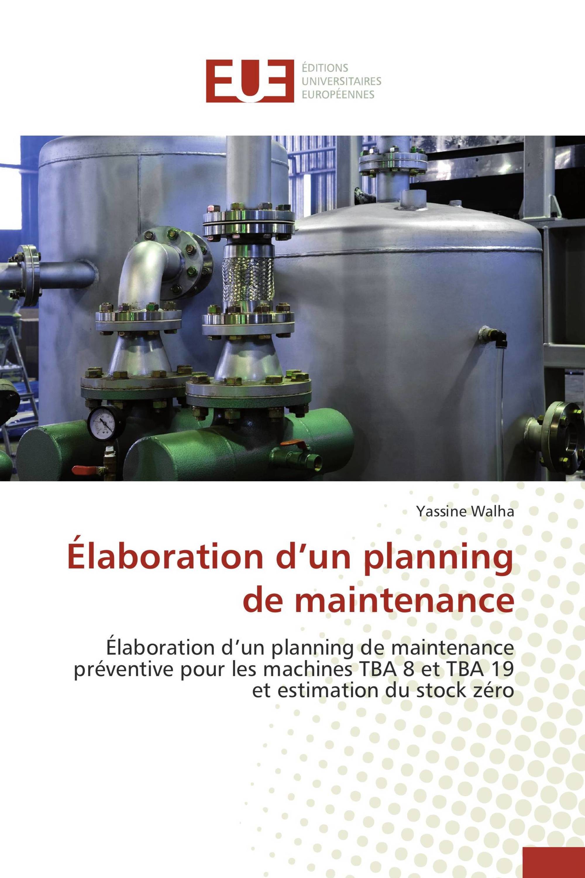 Élaboration d’un planning de maintenance