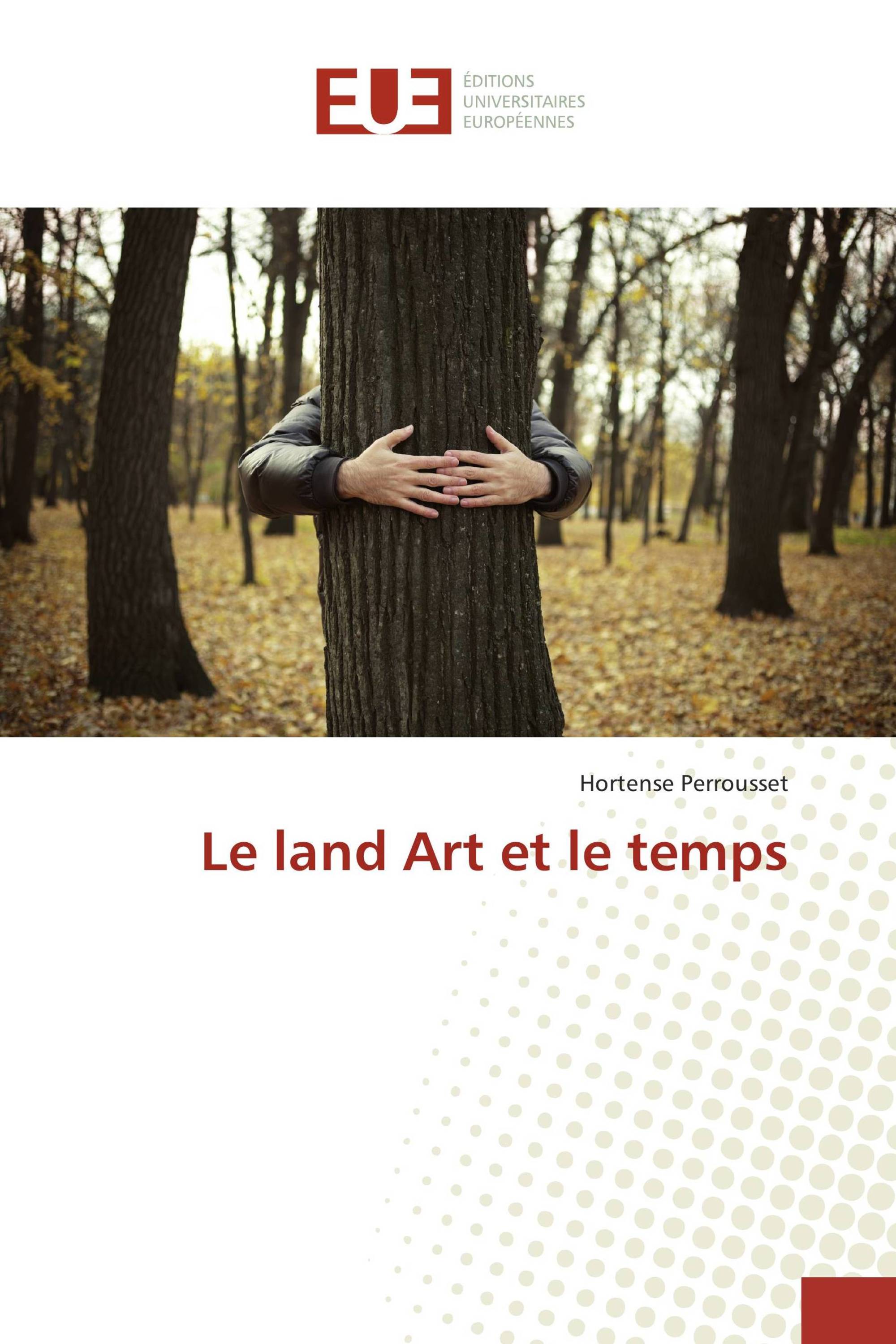 Le land Art et le temps