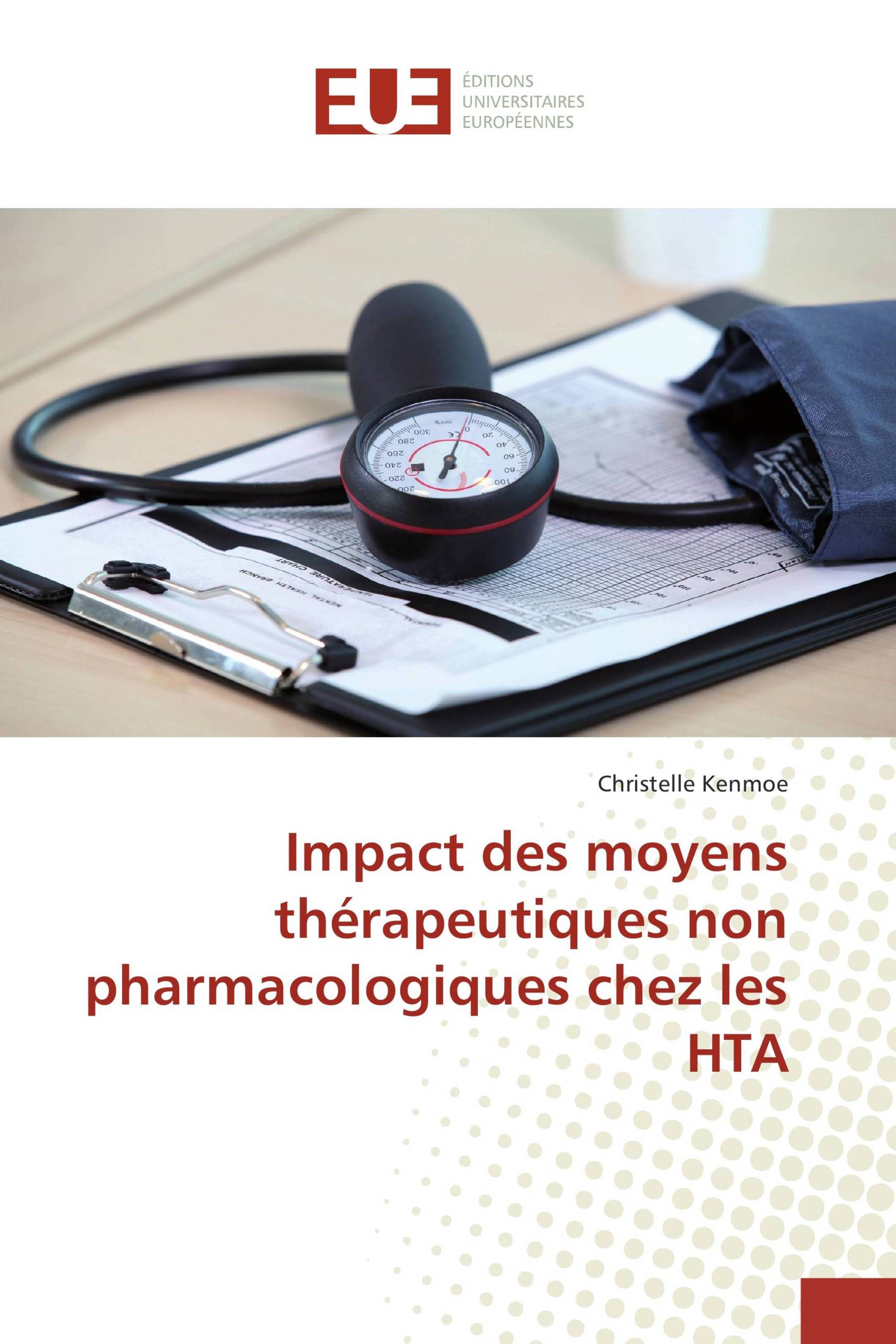 Impact des moyens thérapeutiques non pharmacologiques chez les HTA