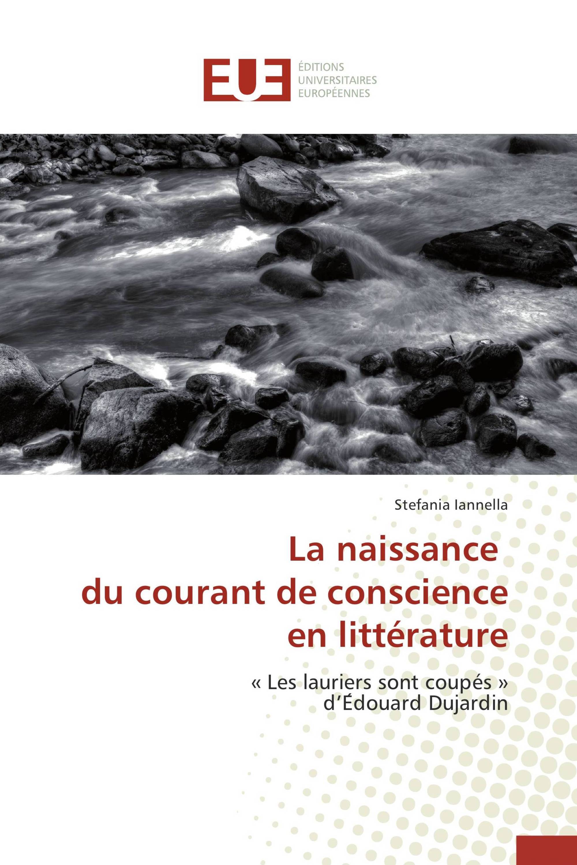 La naissance du courant de conscience en littérature