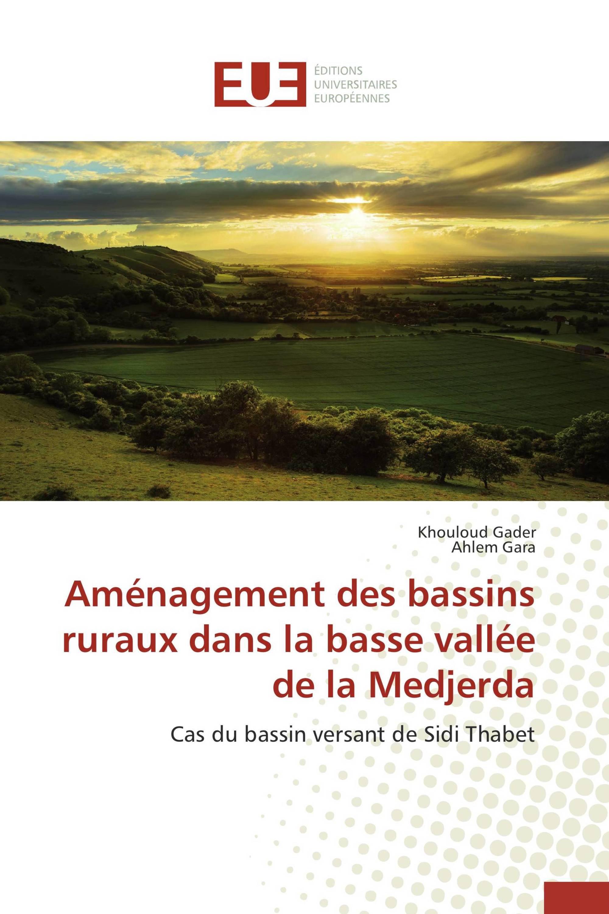 Aménagement des bassins ruraux dans la basse vallée de la Medjerda