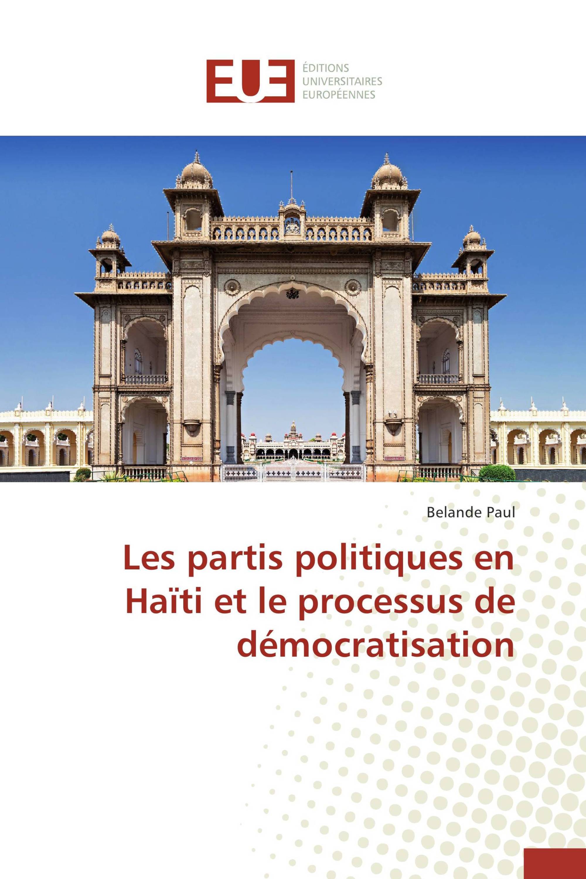 Les partis politiques en Haïti et le processus de démocratisation