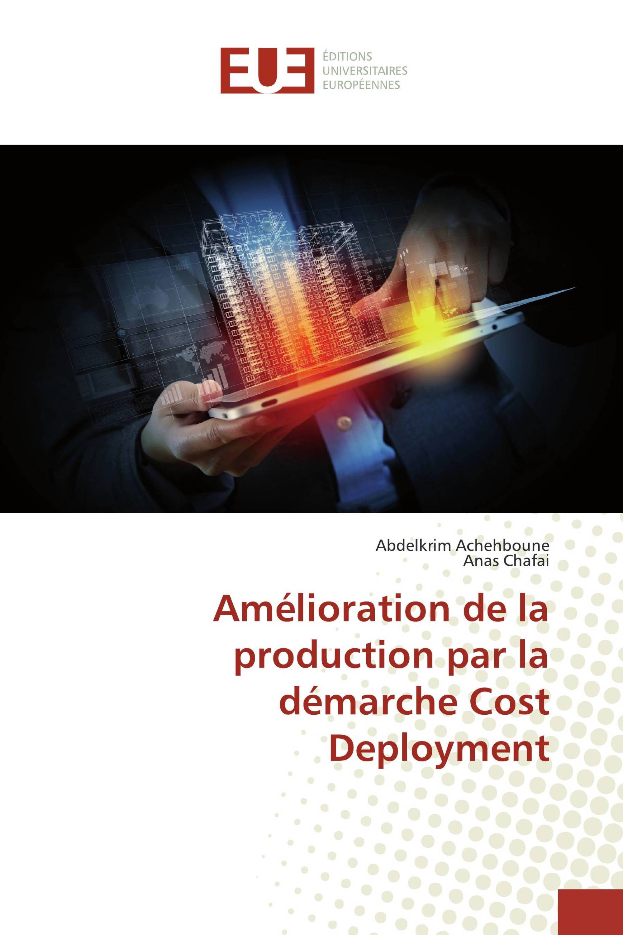 Amélioration de la production par la démarche Cost Deployment