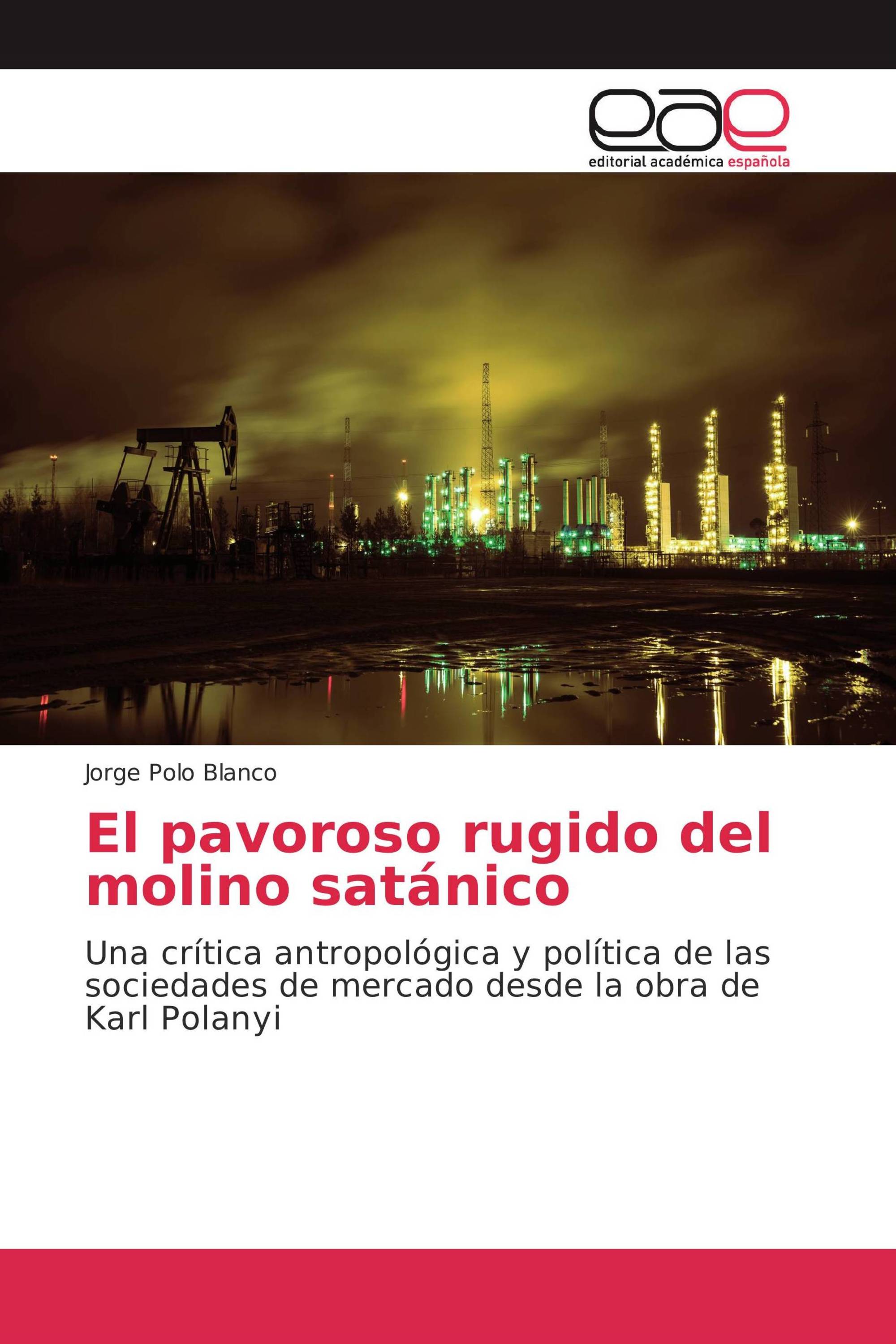 El pavoroso rugido del molino satánico