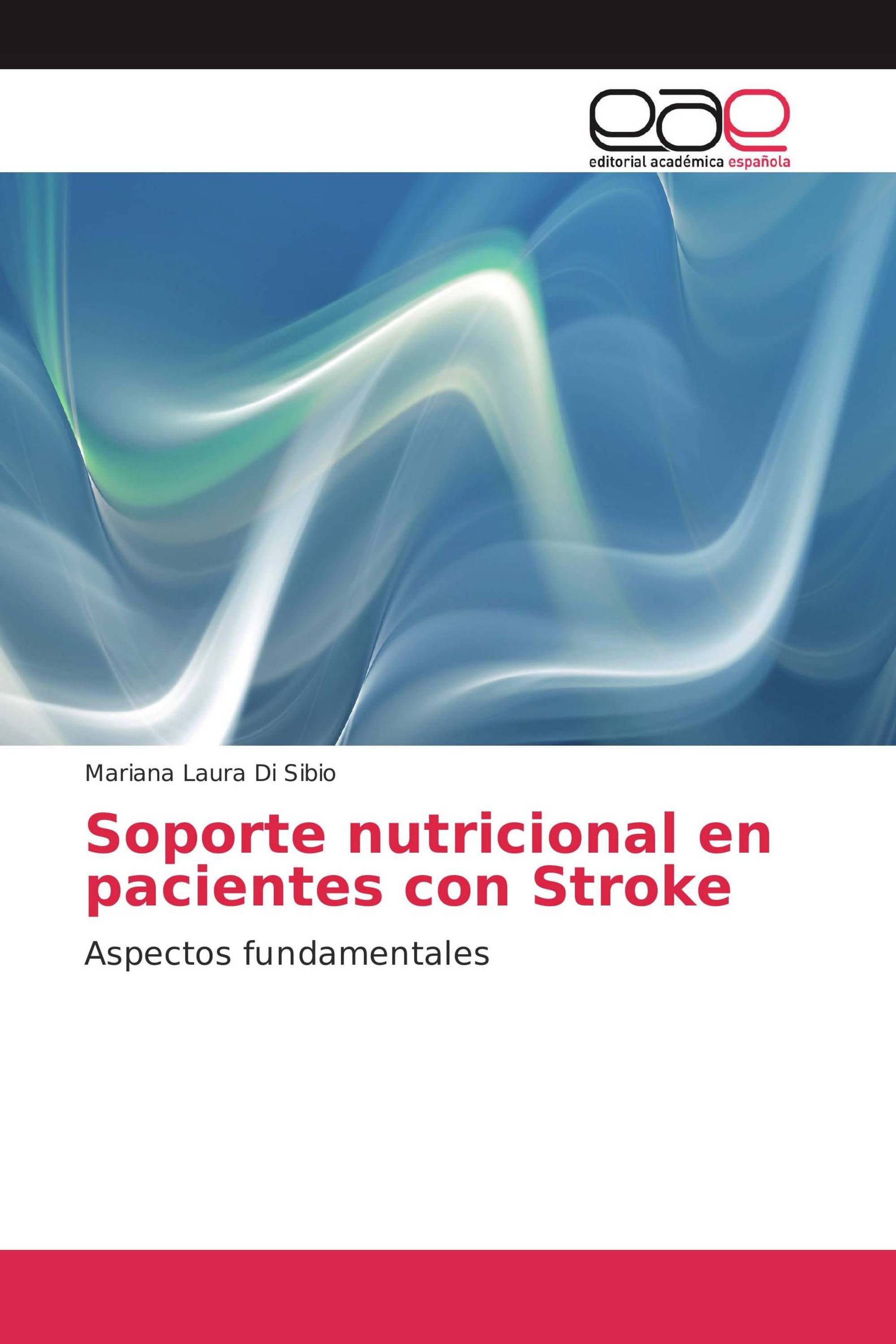 Soporte nutricional en pacientes con Stroke