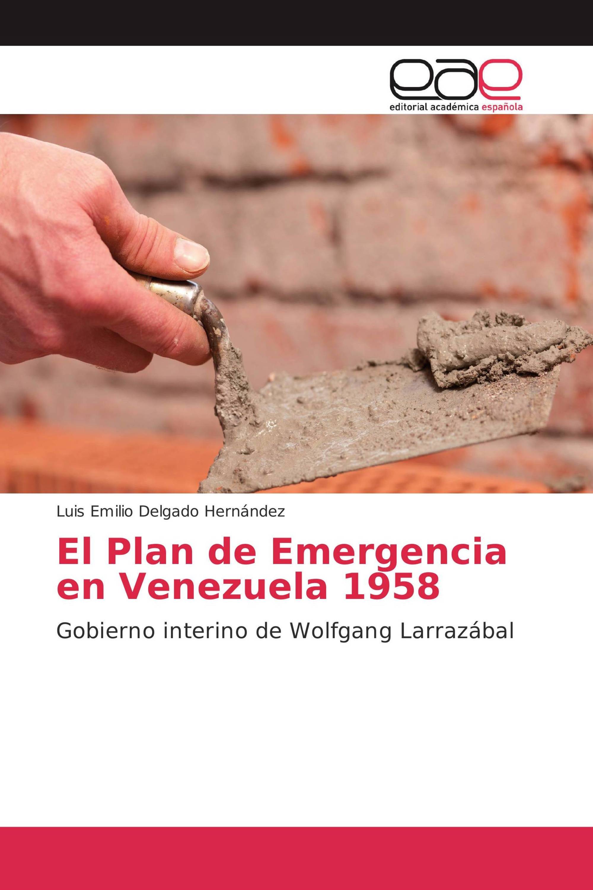 El Plan de Emergencia en Venezuela 1958