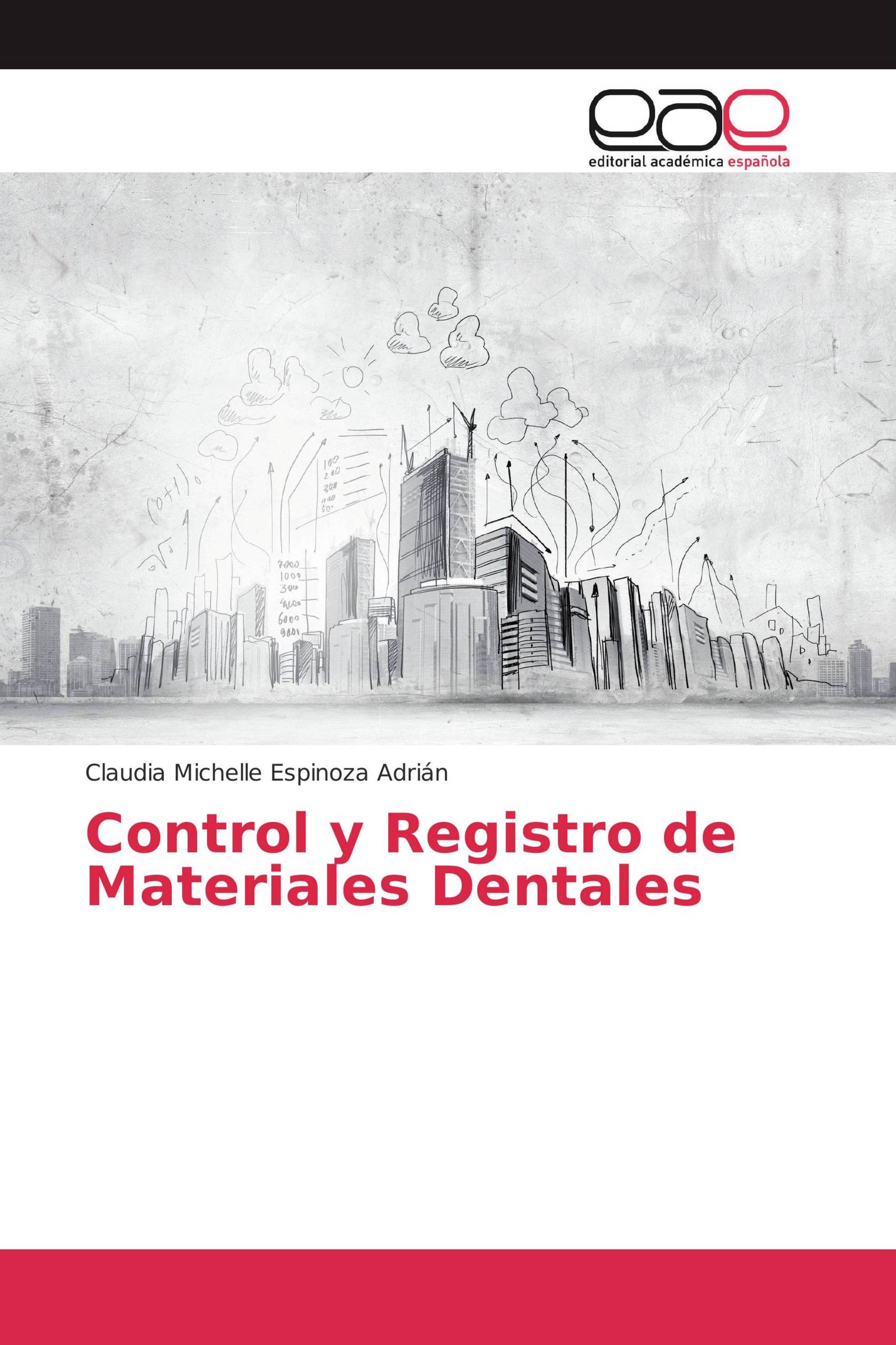 Control y Registro de Materiales Dentales