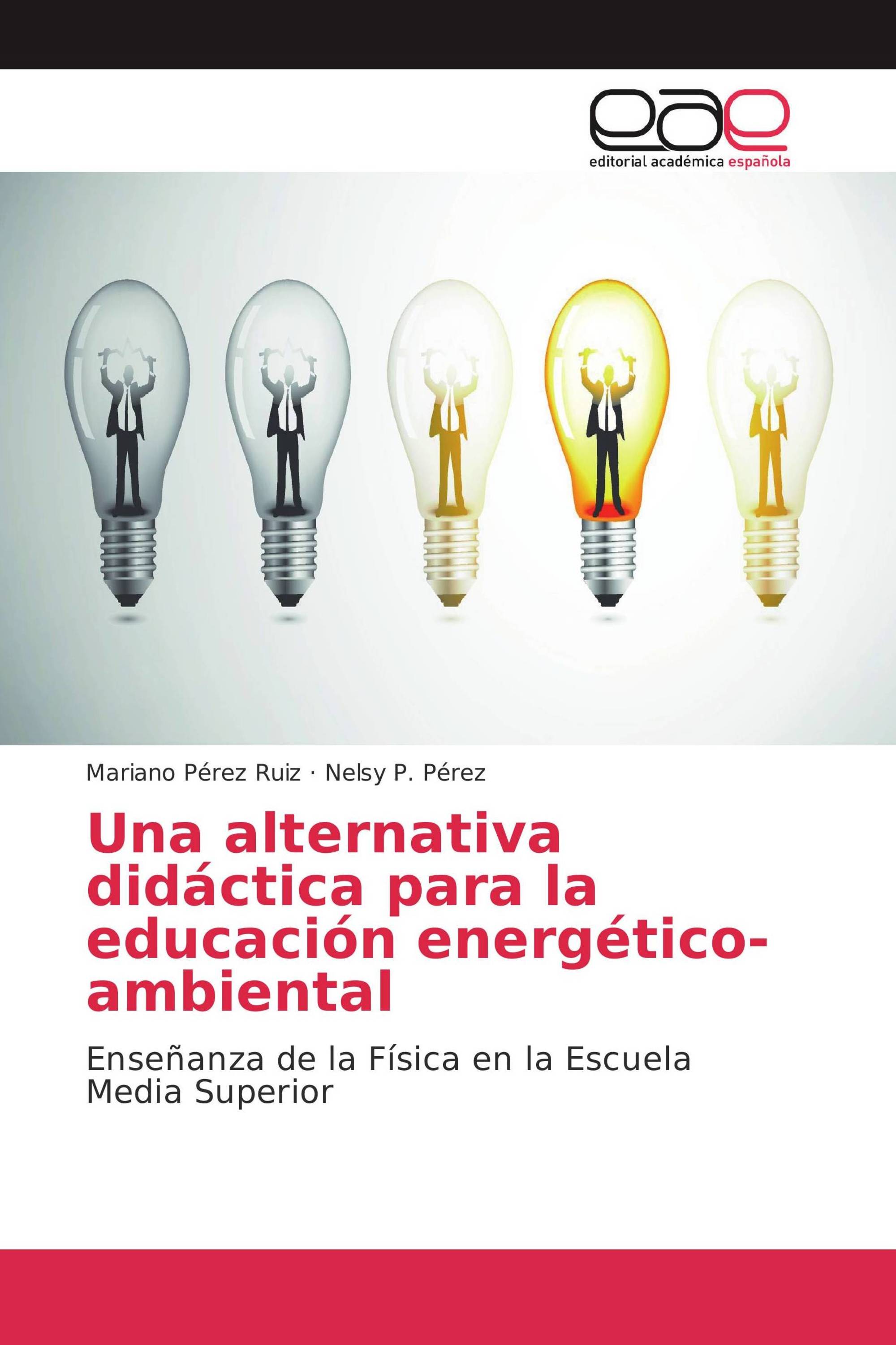 Una alternativa didáctica para la educación energético-ambiental