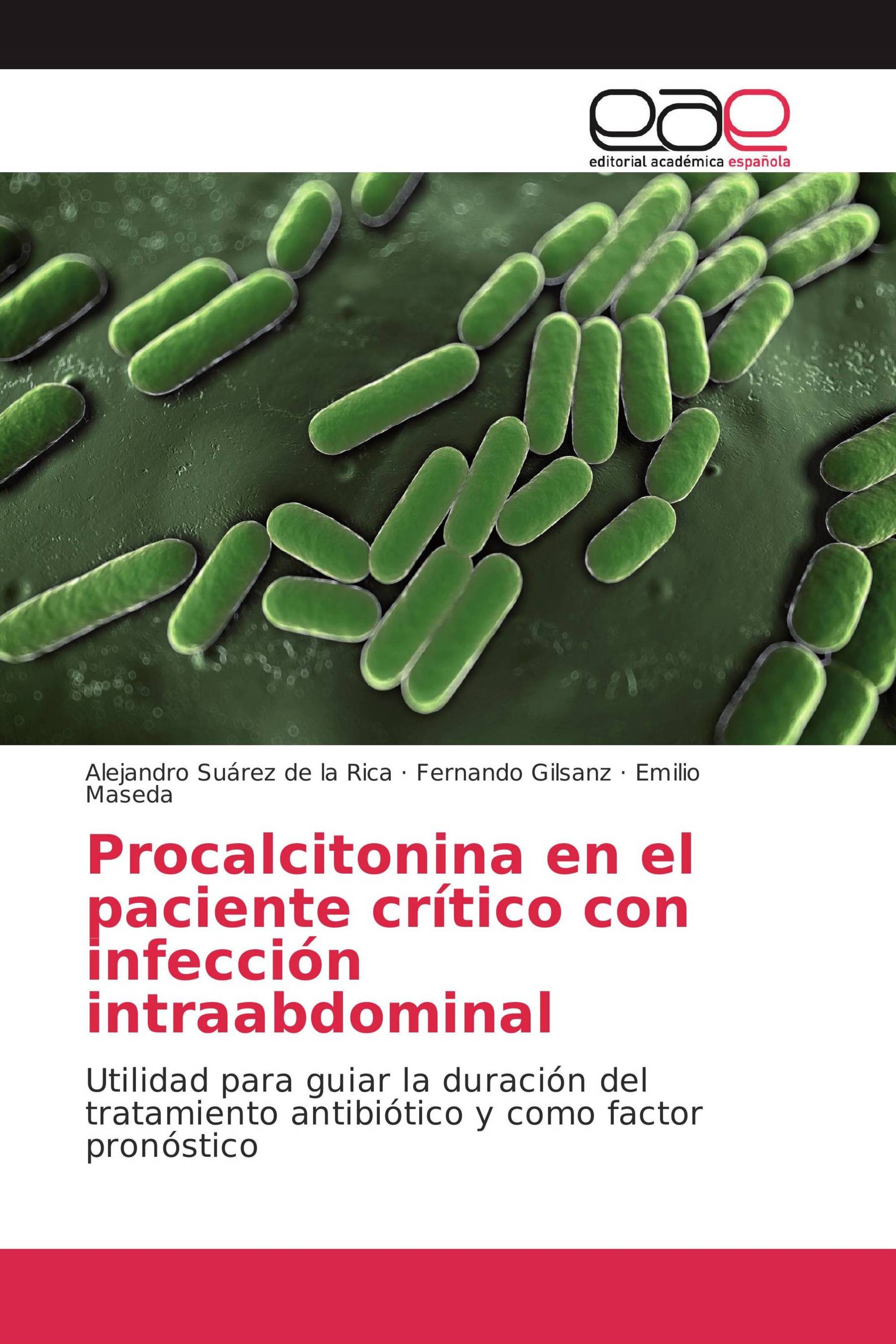 Procalcitonina en el paciente crítico con infección intraabdominal