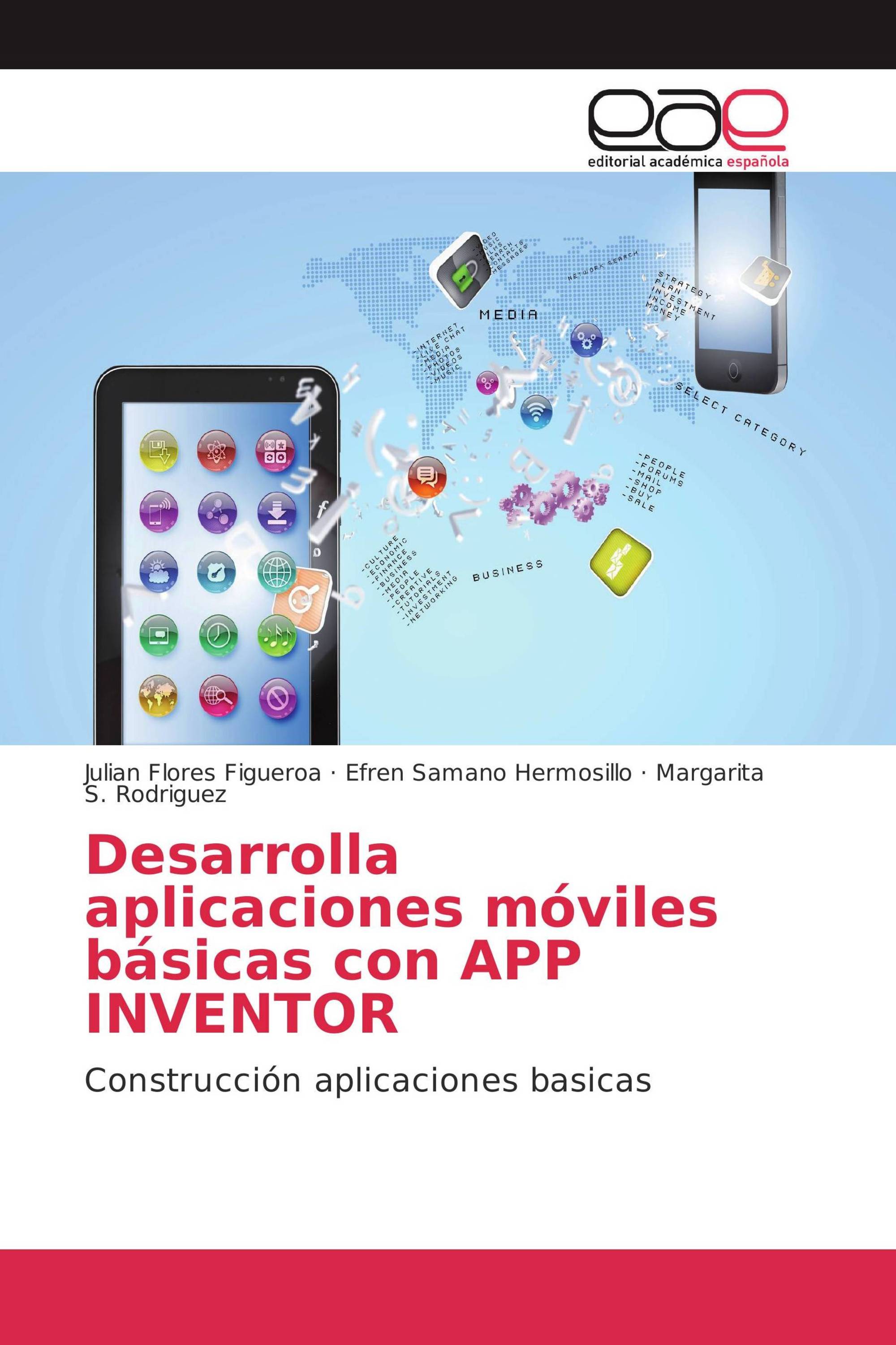 Desarrolla aplicaciones móviles básicas con APP INVENTOR