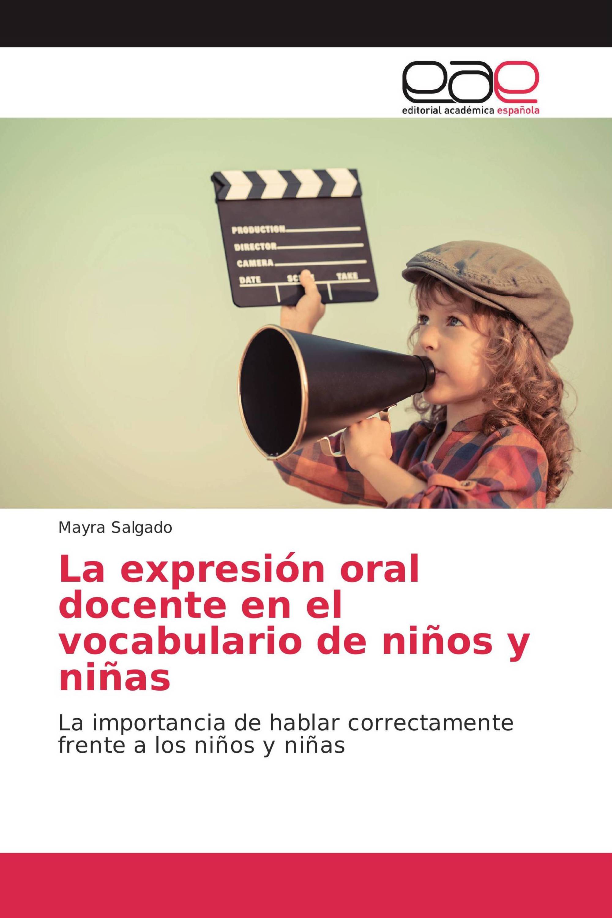 La expresión oral docente en el vocabulario de niños y niñas