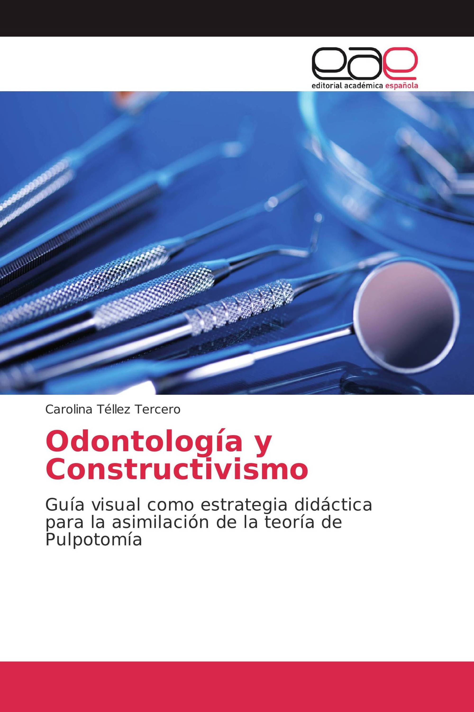 Odontología y Constructivismo