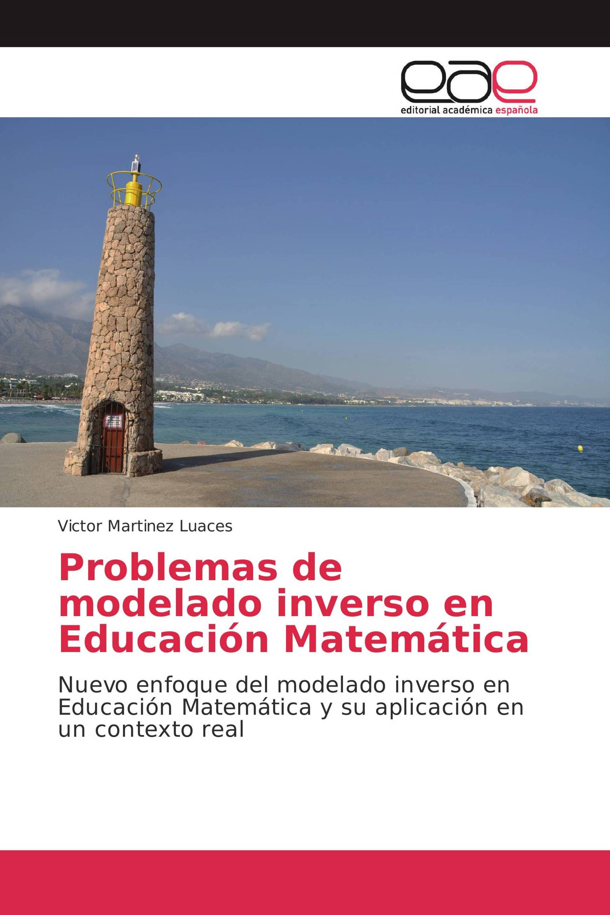 Problemas de modelado inverso en Educación Matemática