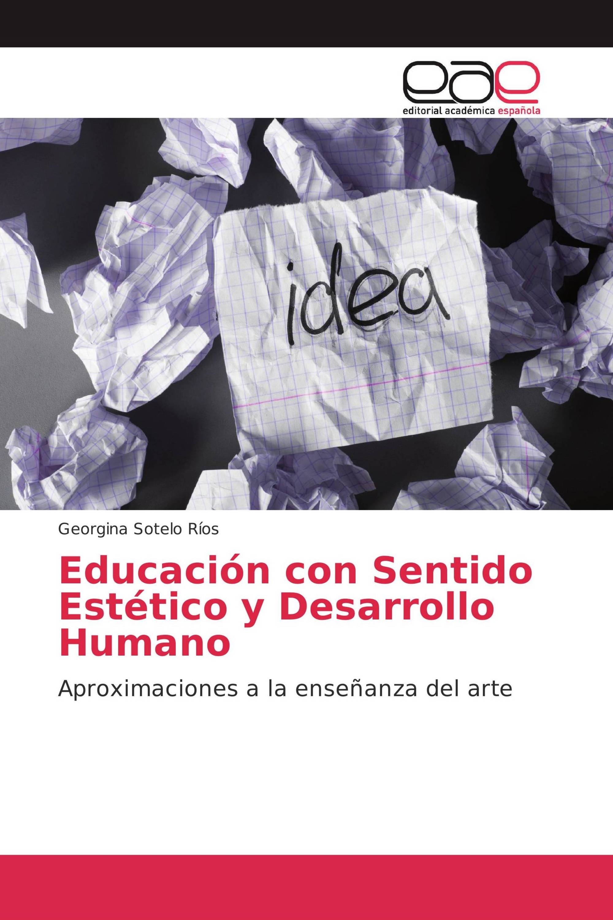 Educación con Sentido Estético y Desarrollo Humano