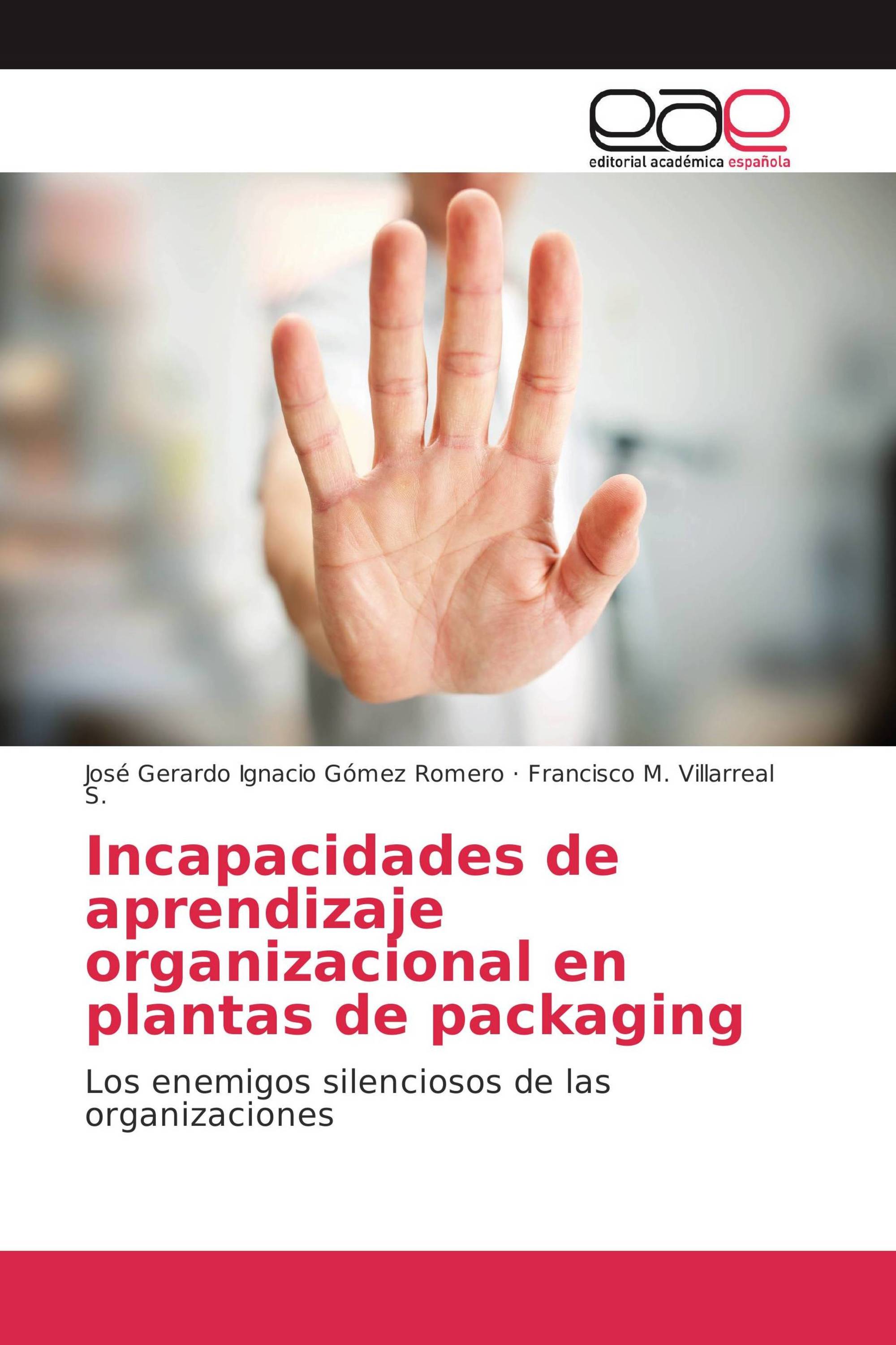 Incapacidades de aprendizaje organizacional en plantas de packaging