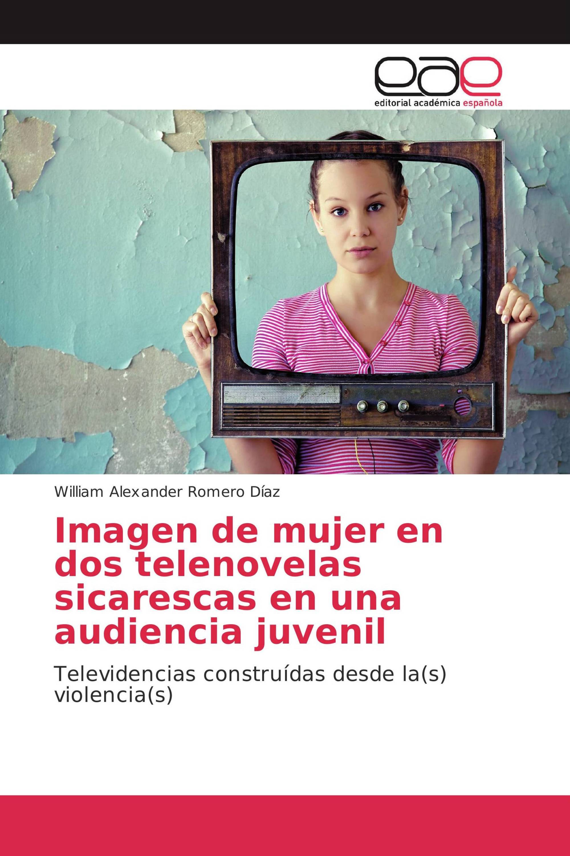 Imagen de mujer en dos telenovelas sicarescas en una audiencia juvenil