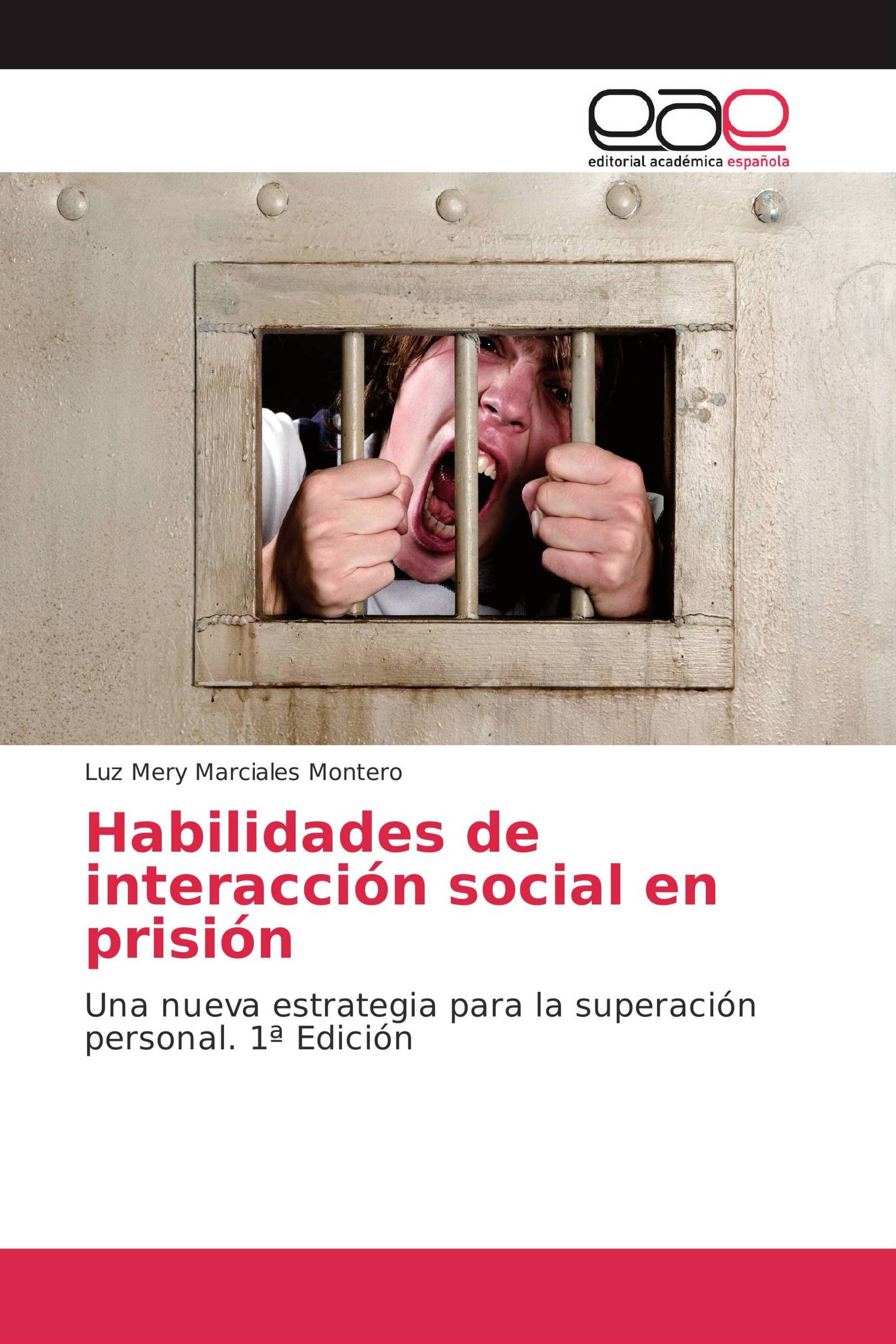 Habilidades de interacción social en prisión