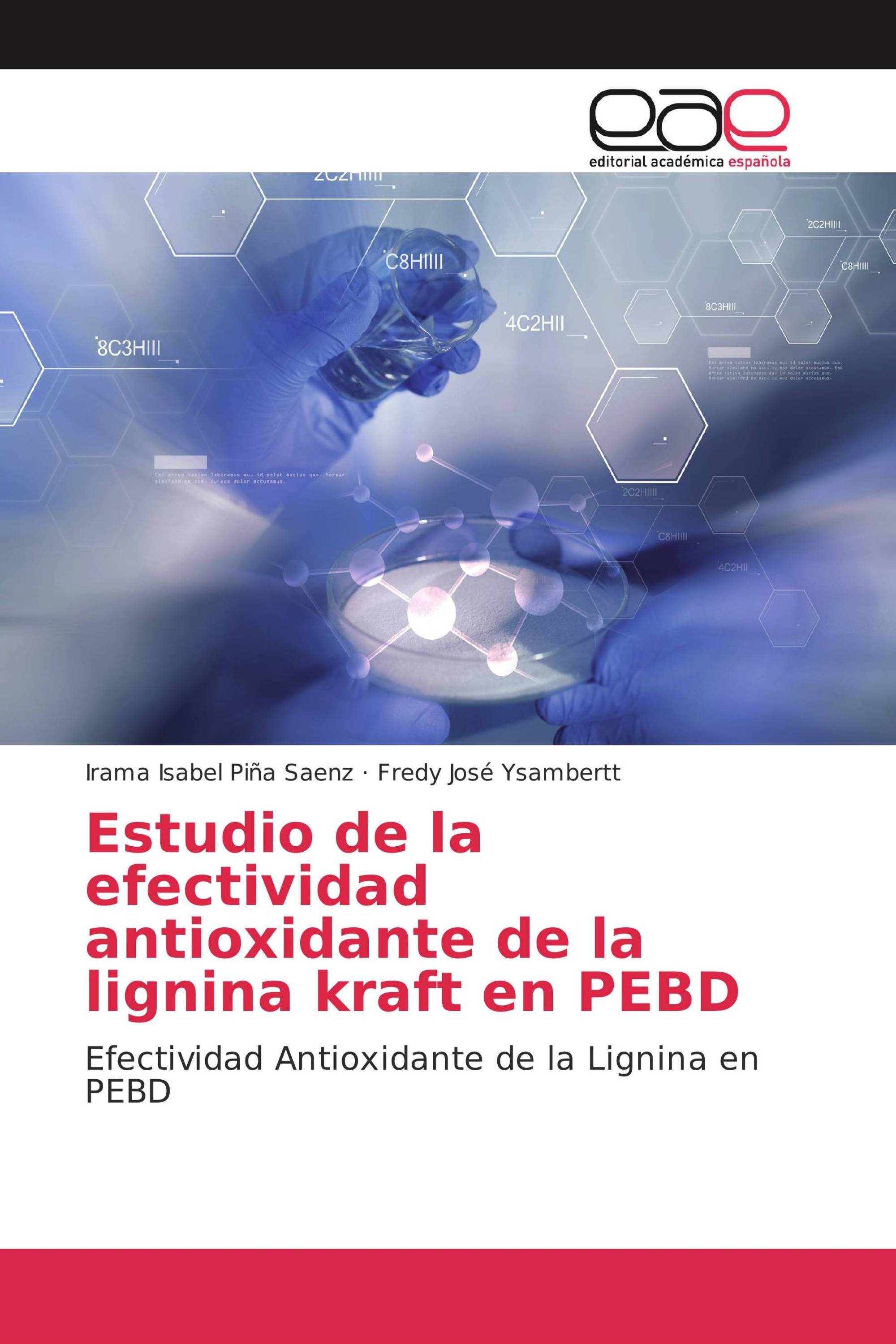 Estudio de la efectividad antioxidante de la lignina kraft en PEBD