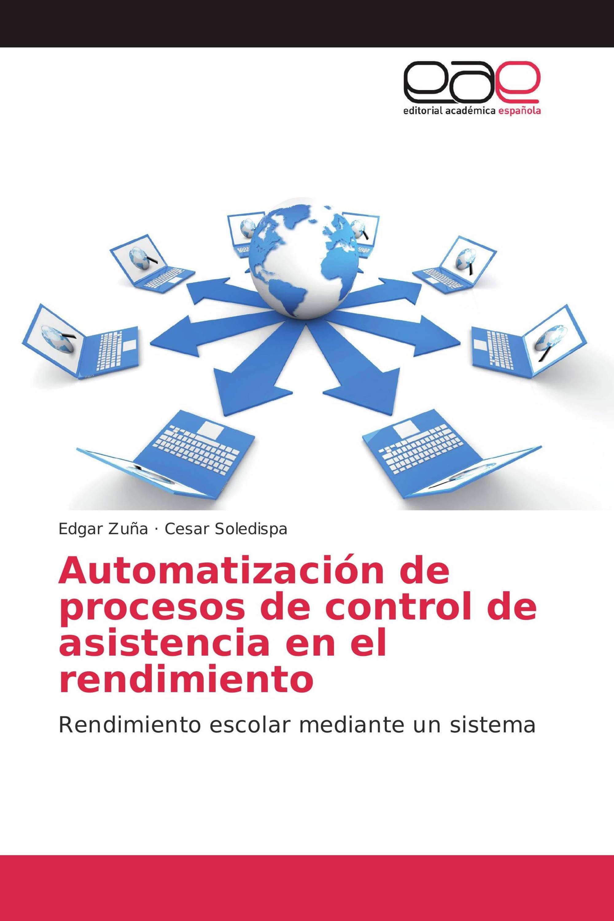 Automatización de procesos de control de asistencia en el rendimiento