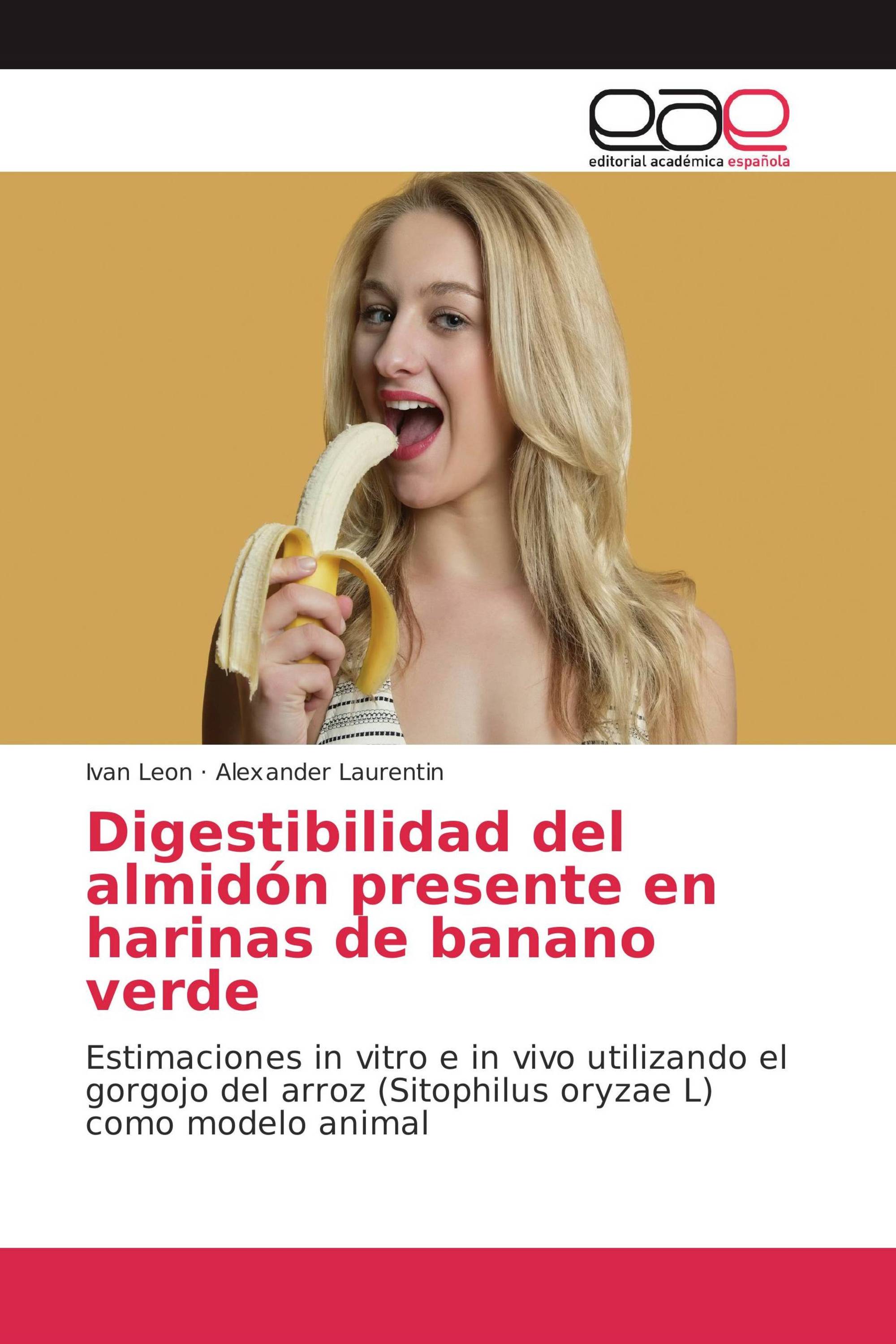 Digestibilidad del almidón presente en harinas de banano verde