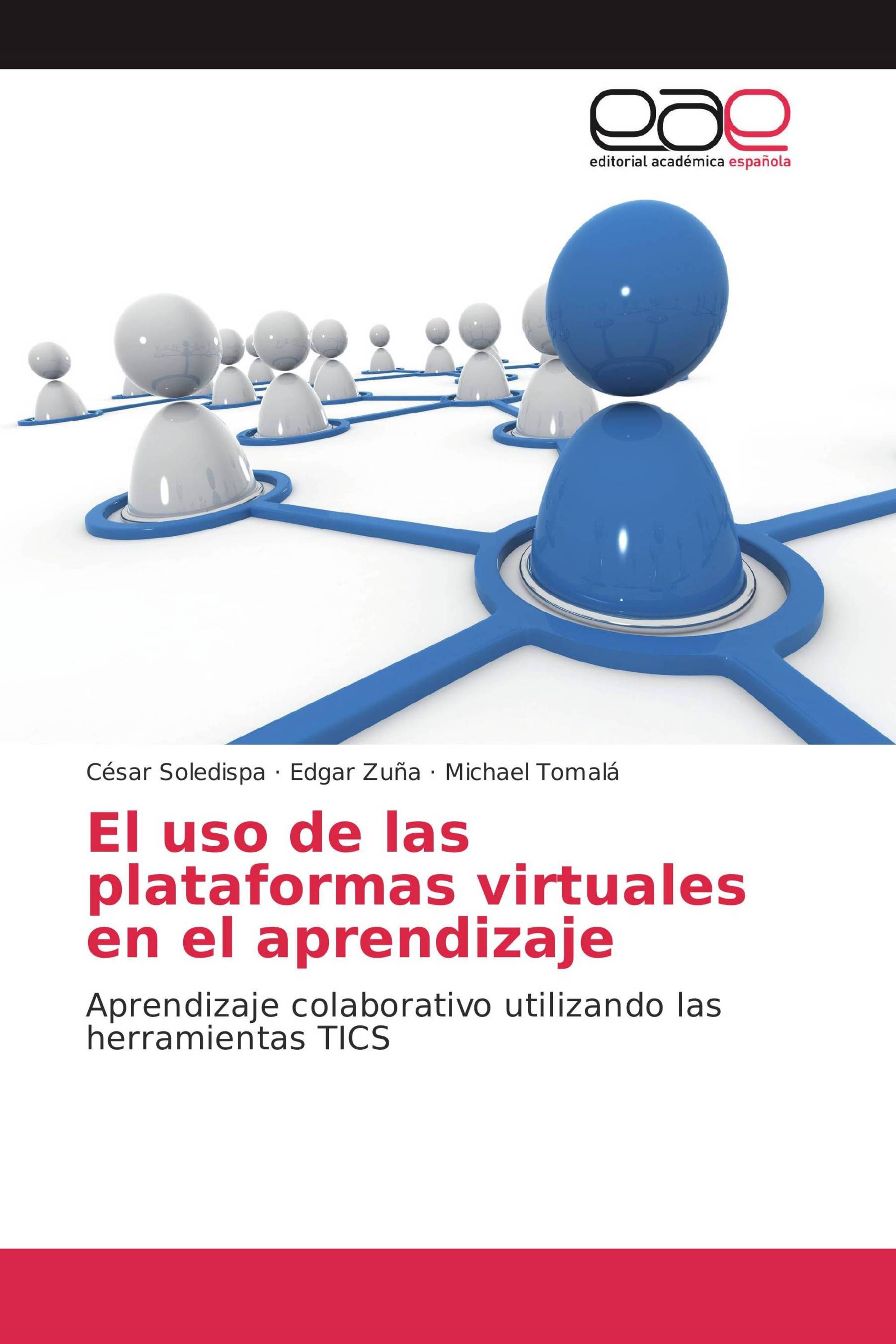 El uso de las plataformas virtuales en el aprendizaje