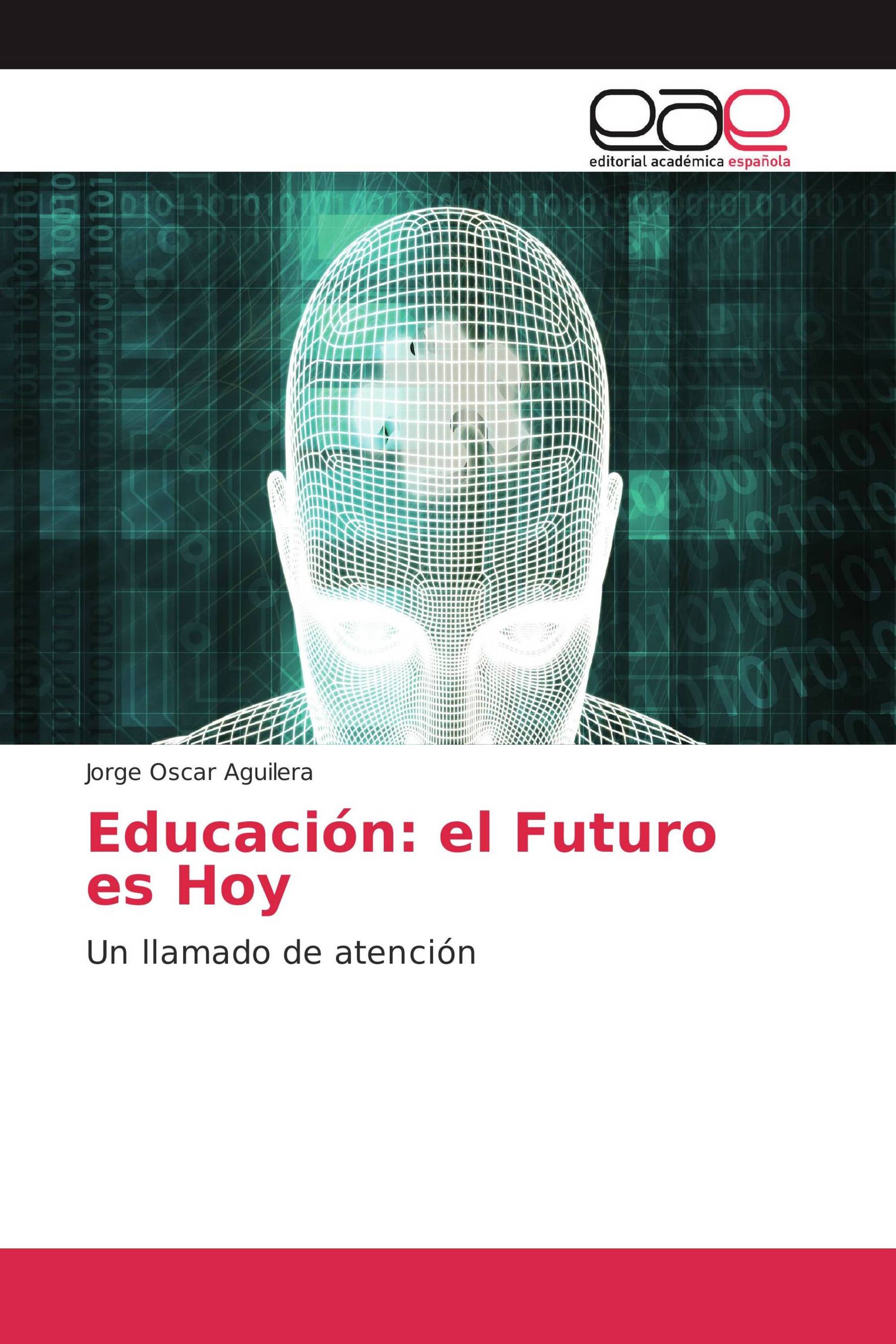 Educación: el Futuro es Hoy