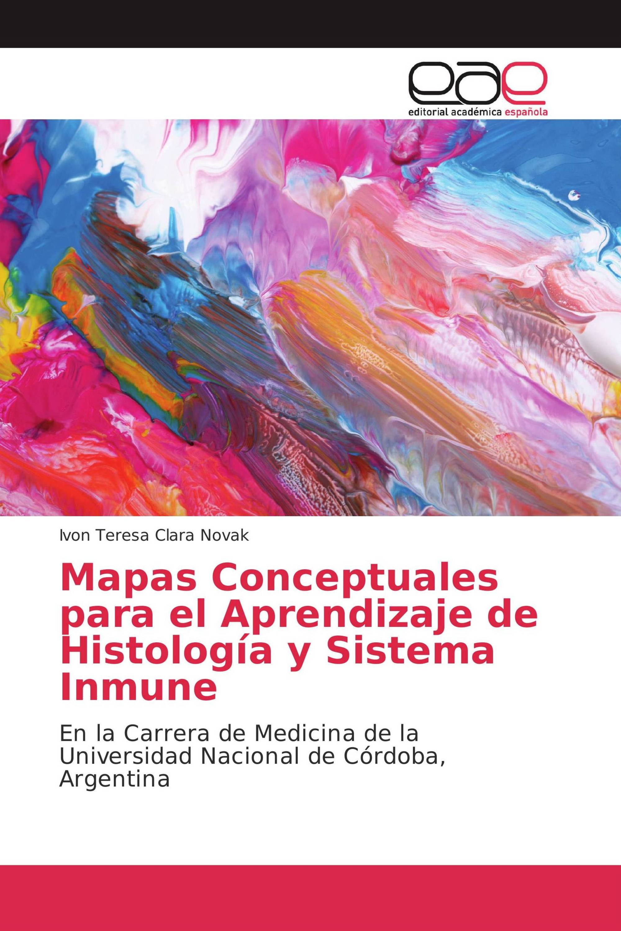 Mapas Conceptuales para el Aprendizaje de Histología y Sistema Inmune