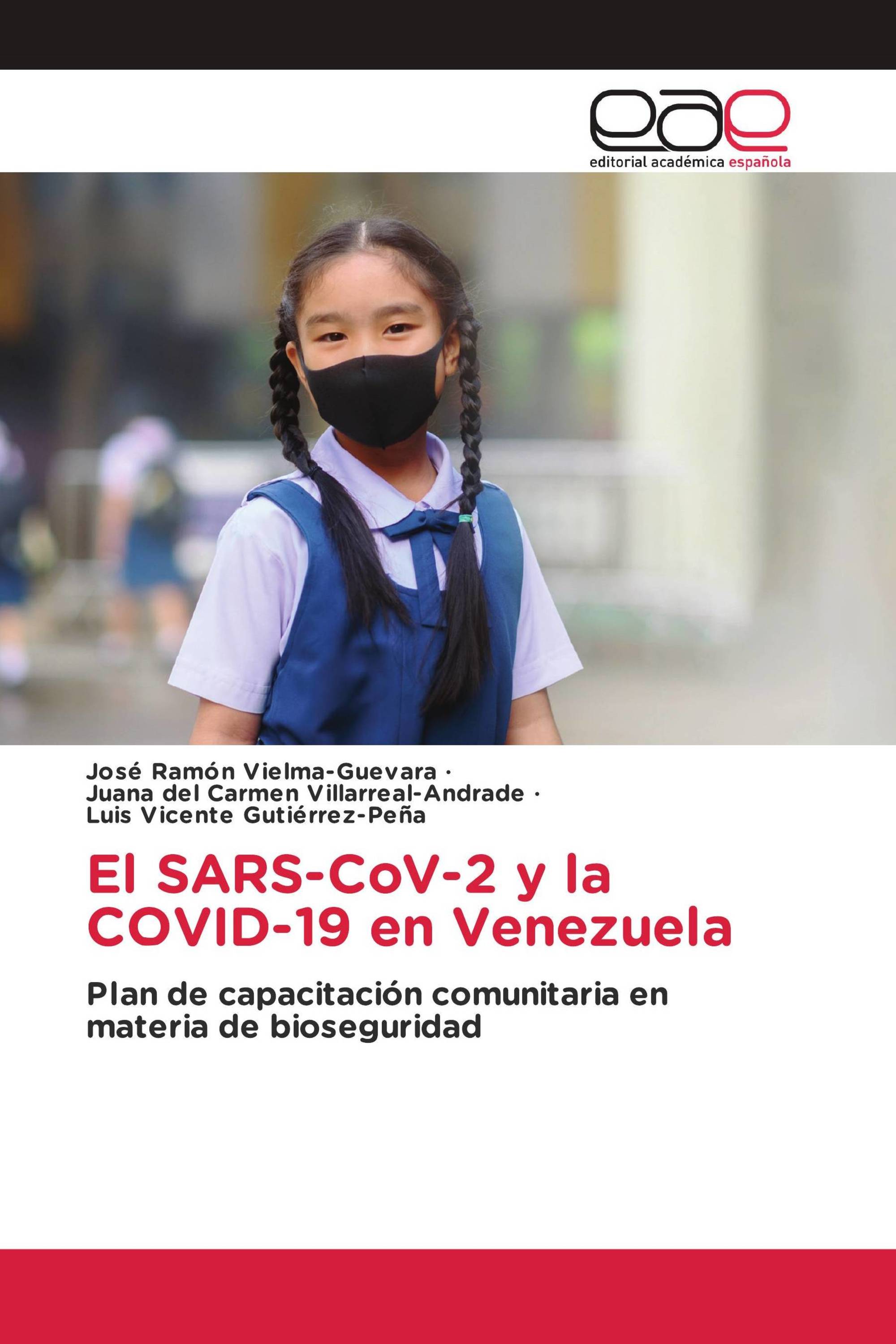 El SARS-CoV-2 y la COVID-19 en Venezuela