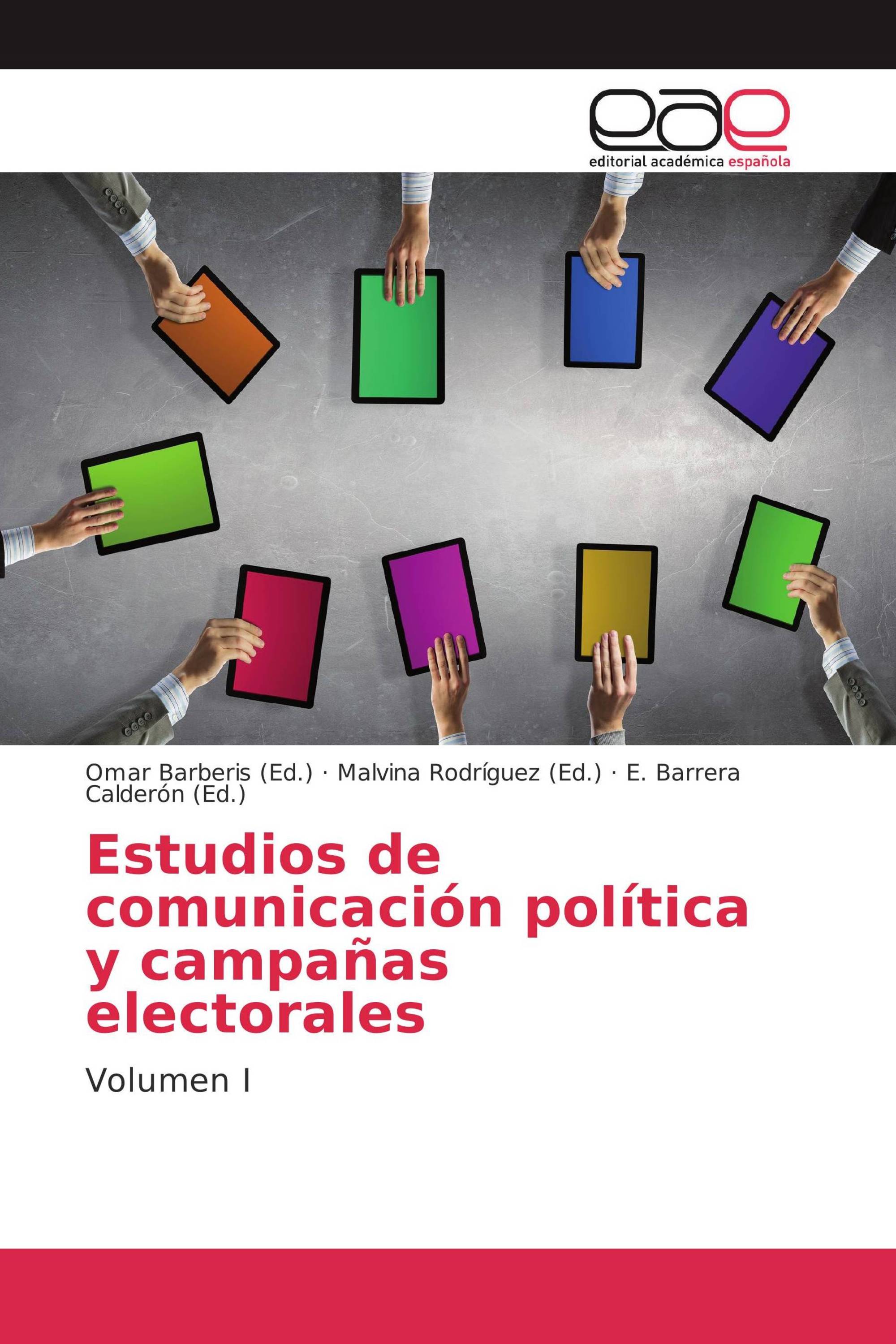 Estudios de comunicación política y campañas electorales