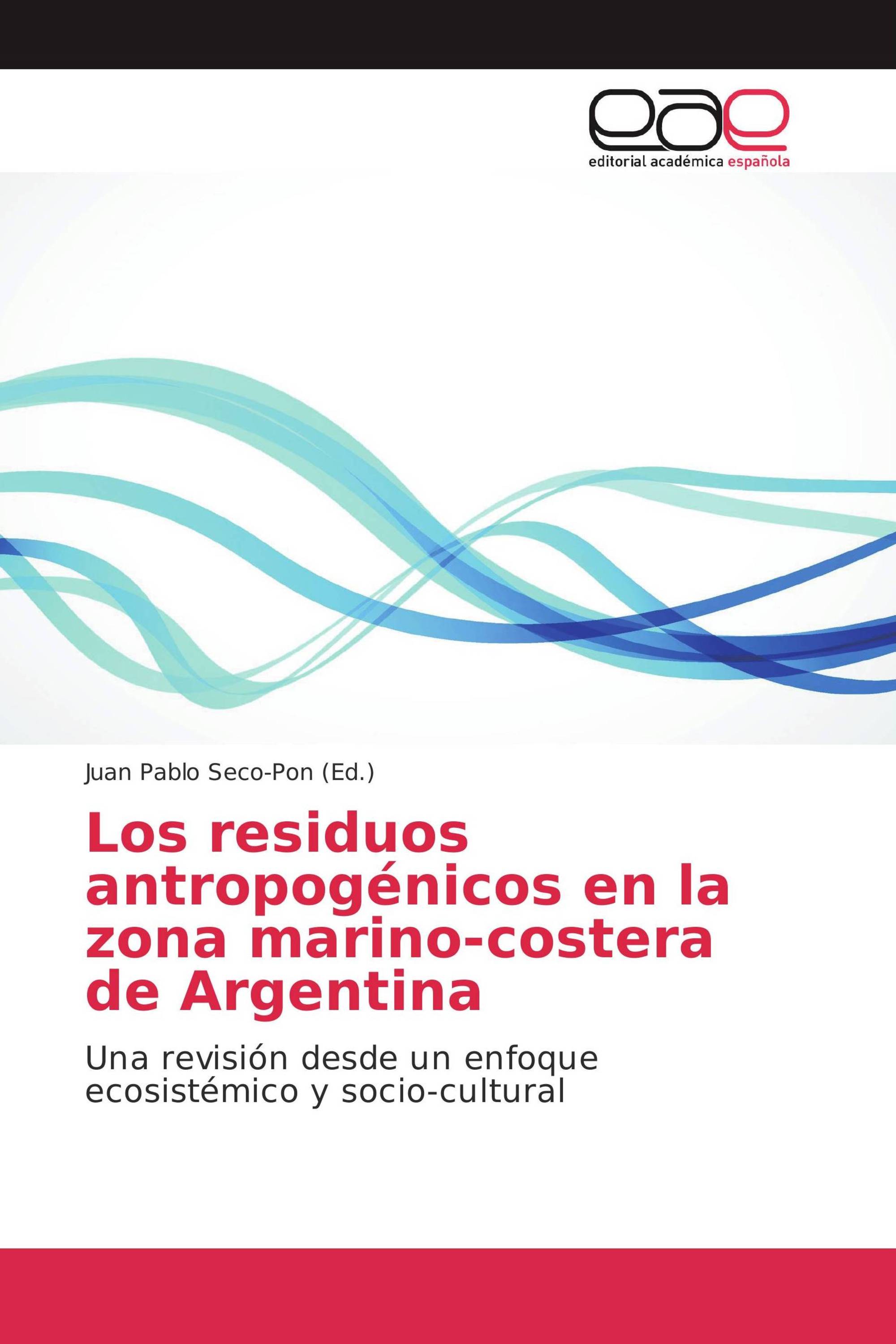 Los residuos antropogénicos en la zona marino-costera de Argentina