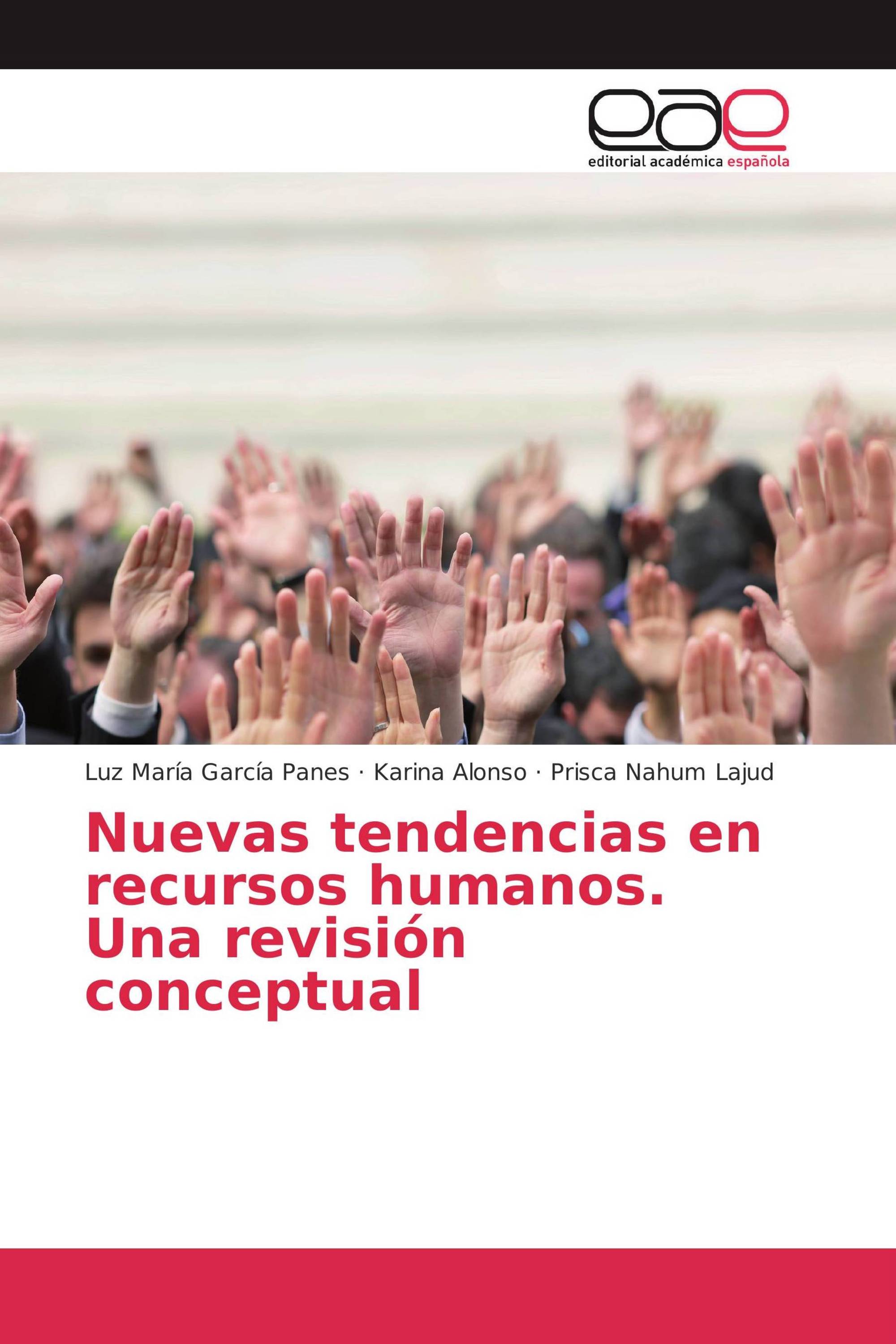 Nuevas tendencias en recursos humanos. Una revisión conceptual