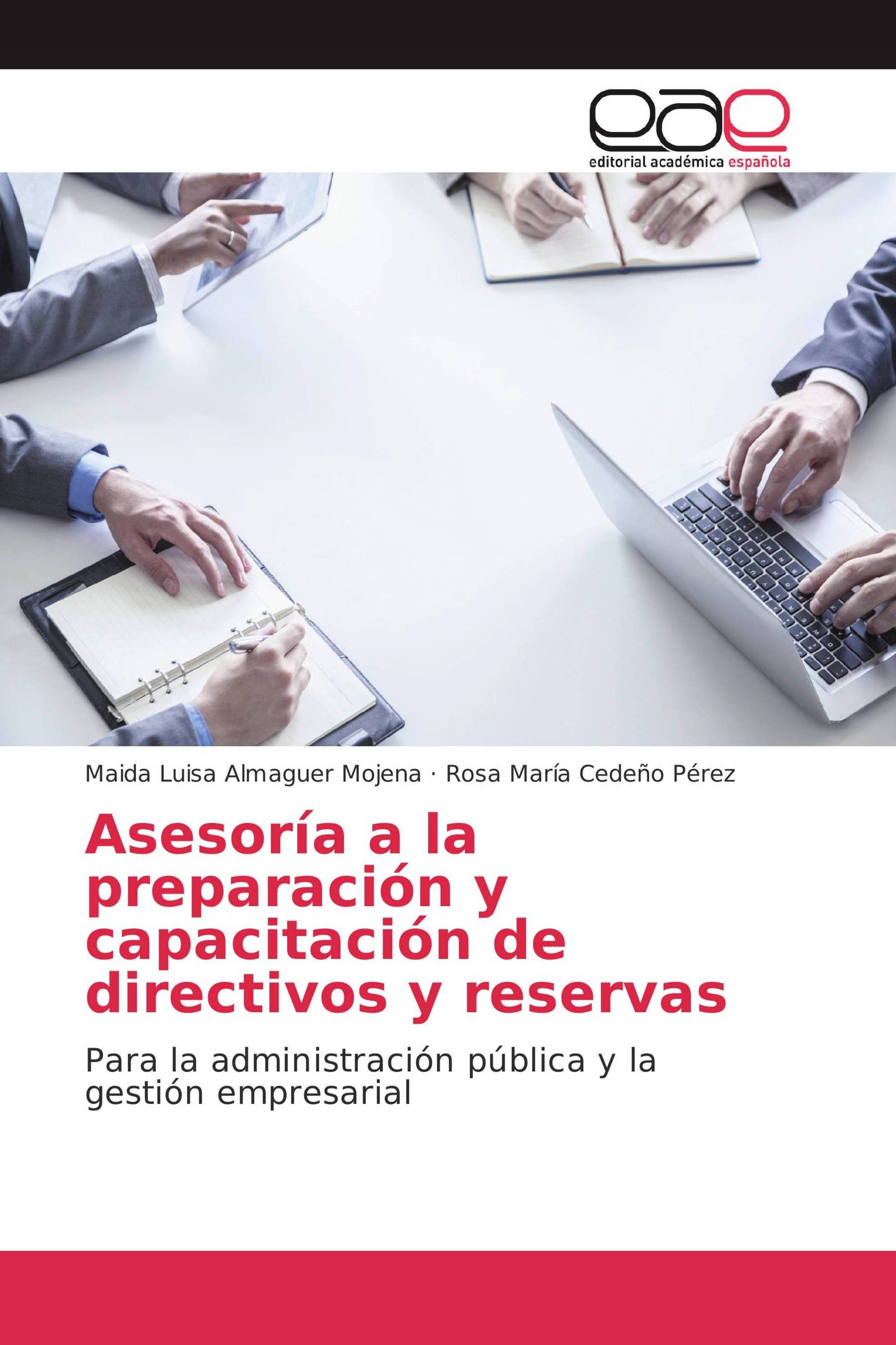 Asesoría a la preparación y capacitación de directivos y reservas