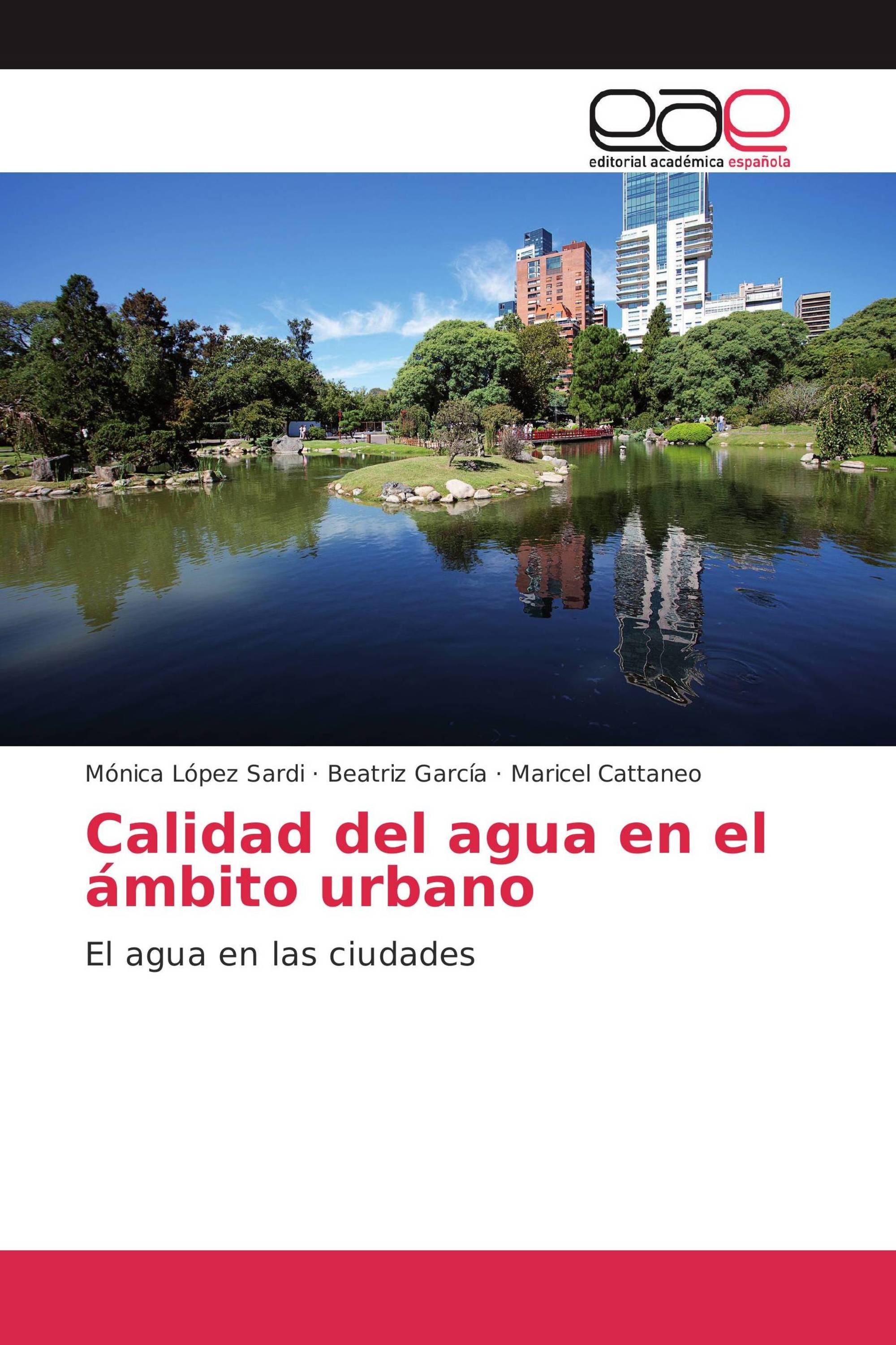 Calidad del agua en el ámbito urbano