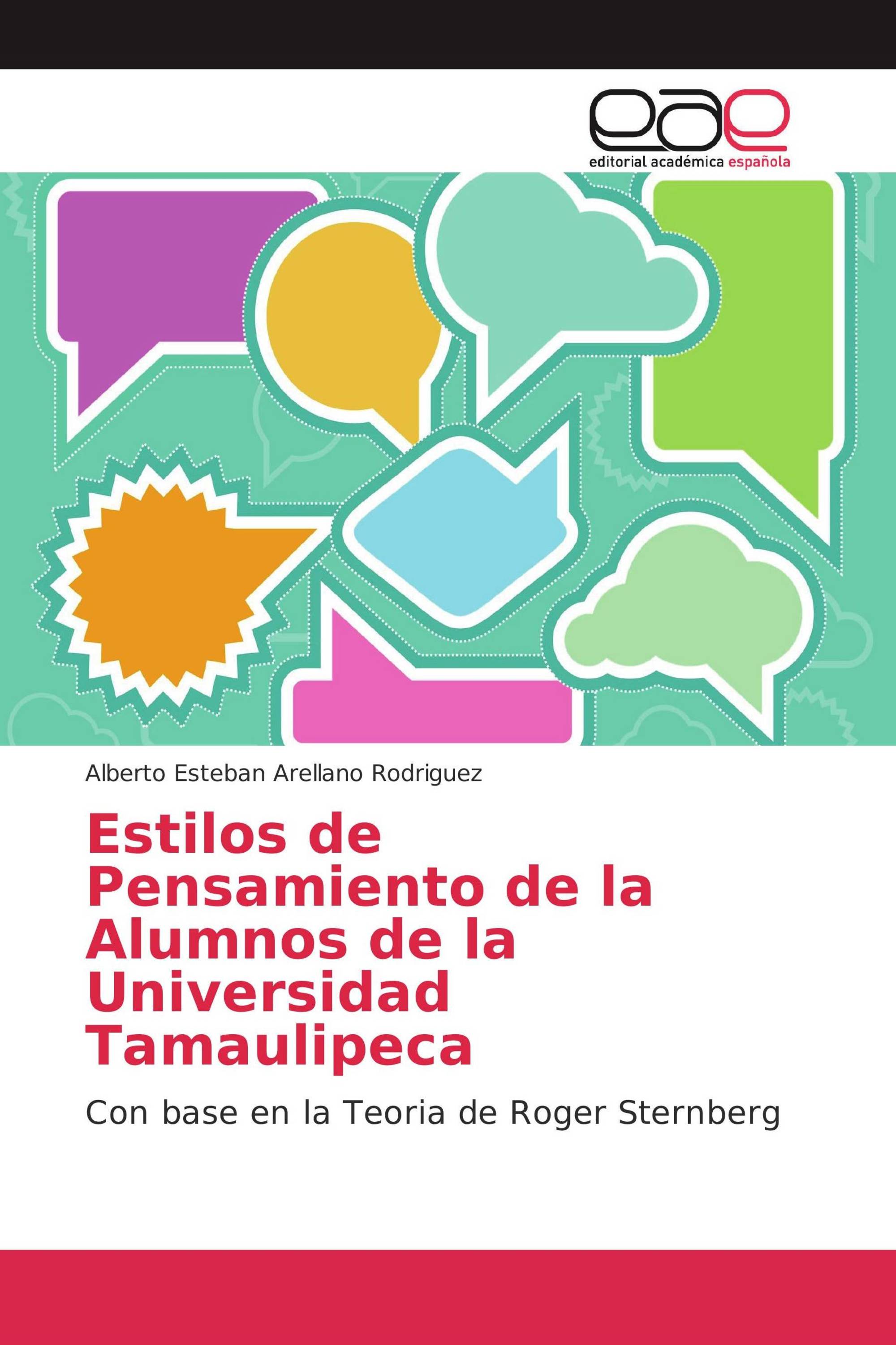 Estilos de Pensamiento de la Alumnos de la Universidad Tamaulipeca