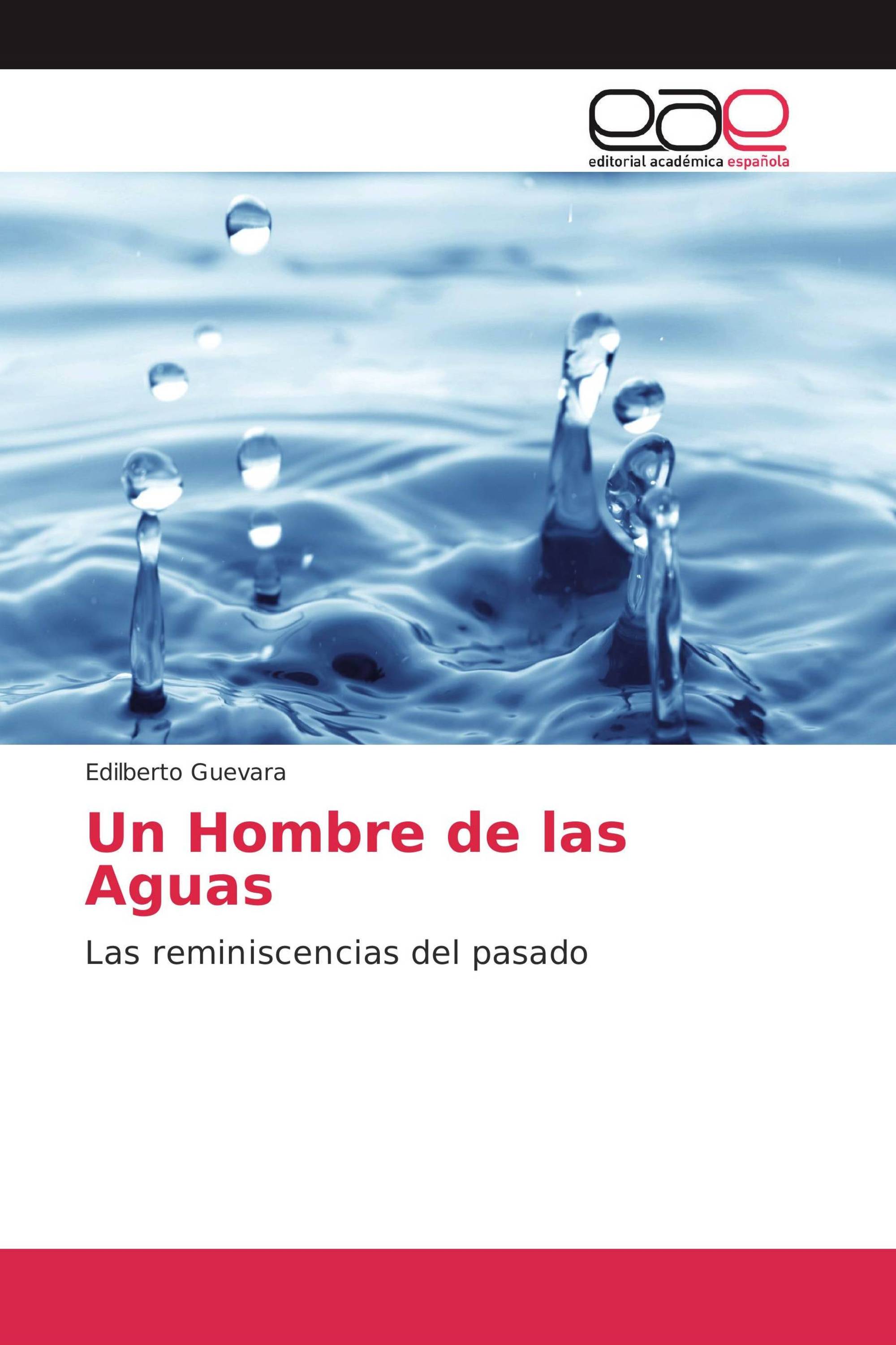 Un Hombre de las Aguas