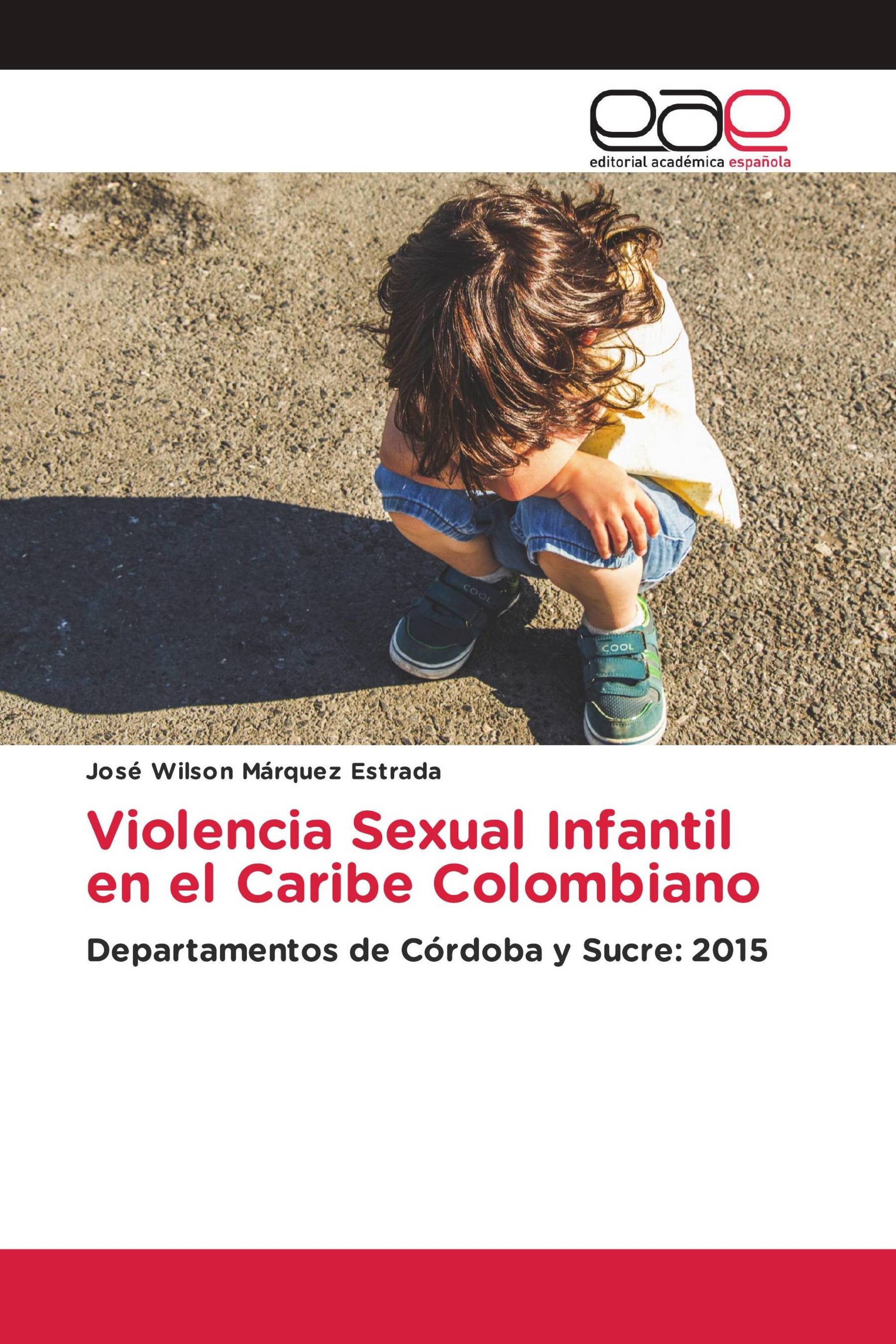 Violencia Sexual Infantil en el Caribe Colombiano