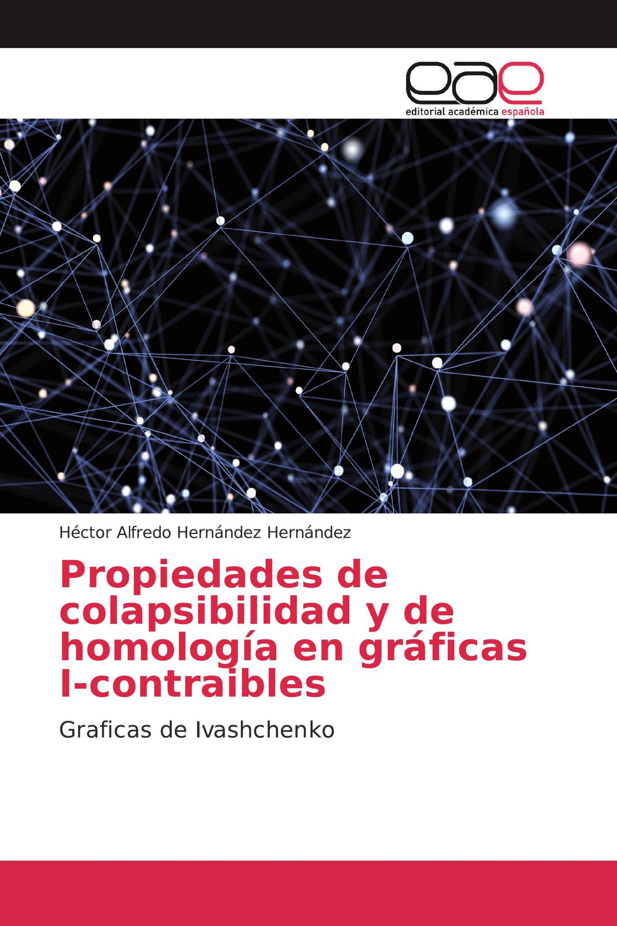 Propiedades de colapsibilidad y de homología en gráficas I-contraibles