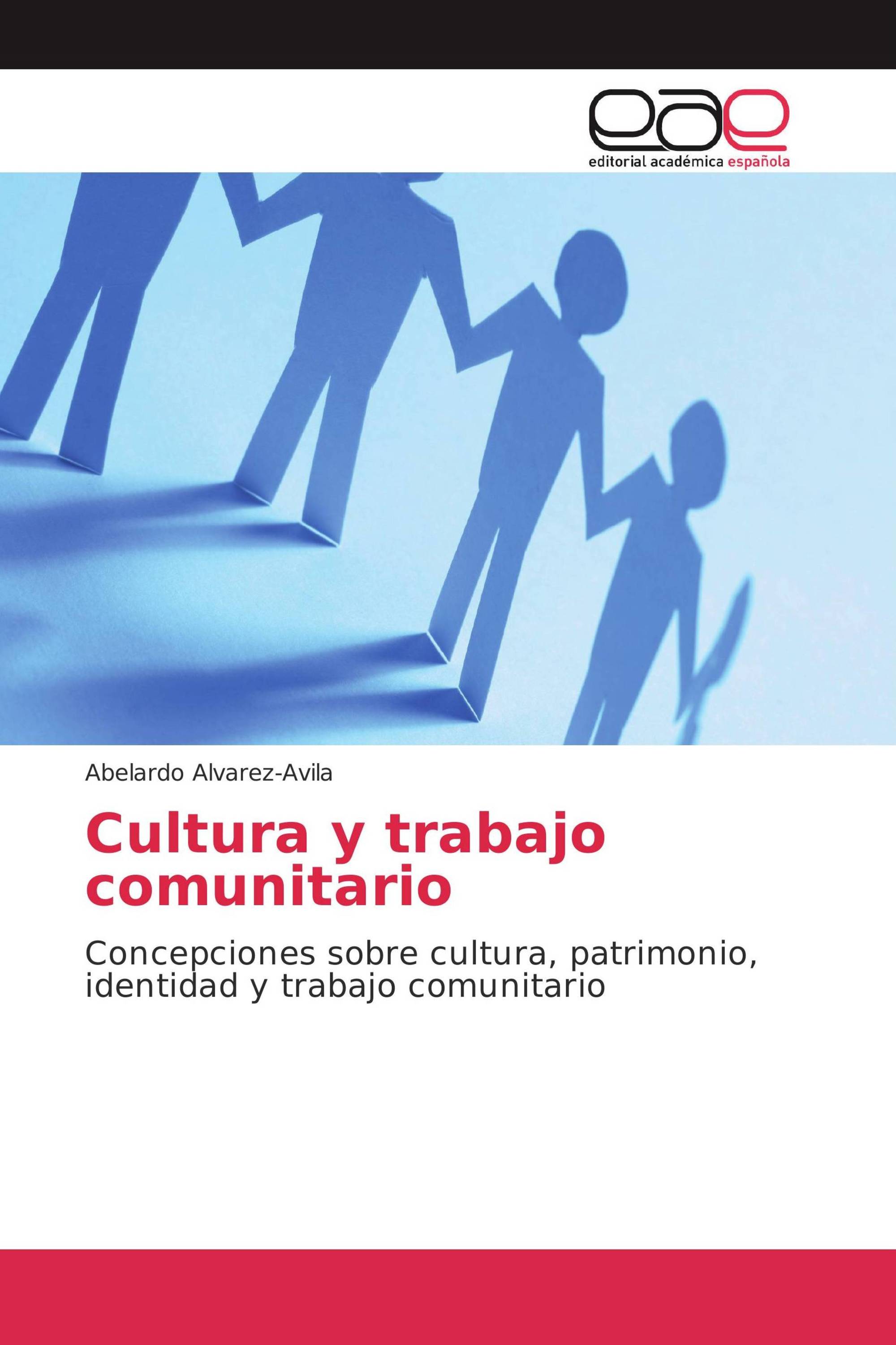 Cultura y trabajo comunitario