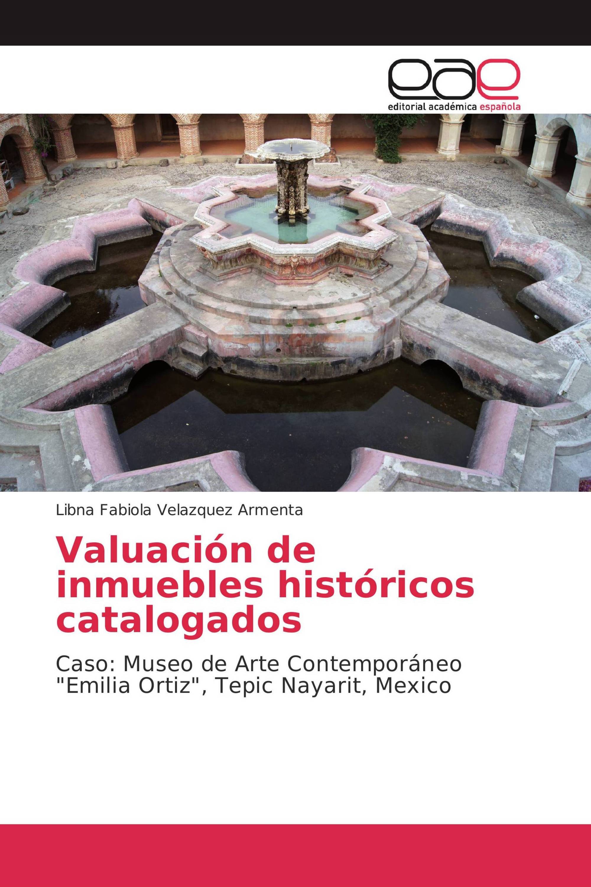 Valuación de inmuebles históricos catalogados