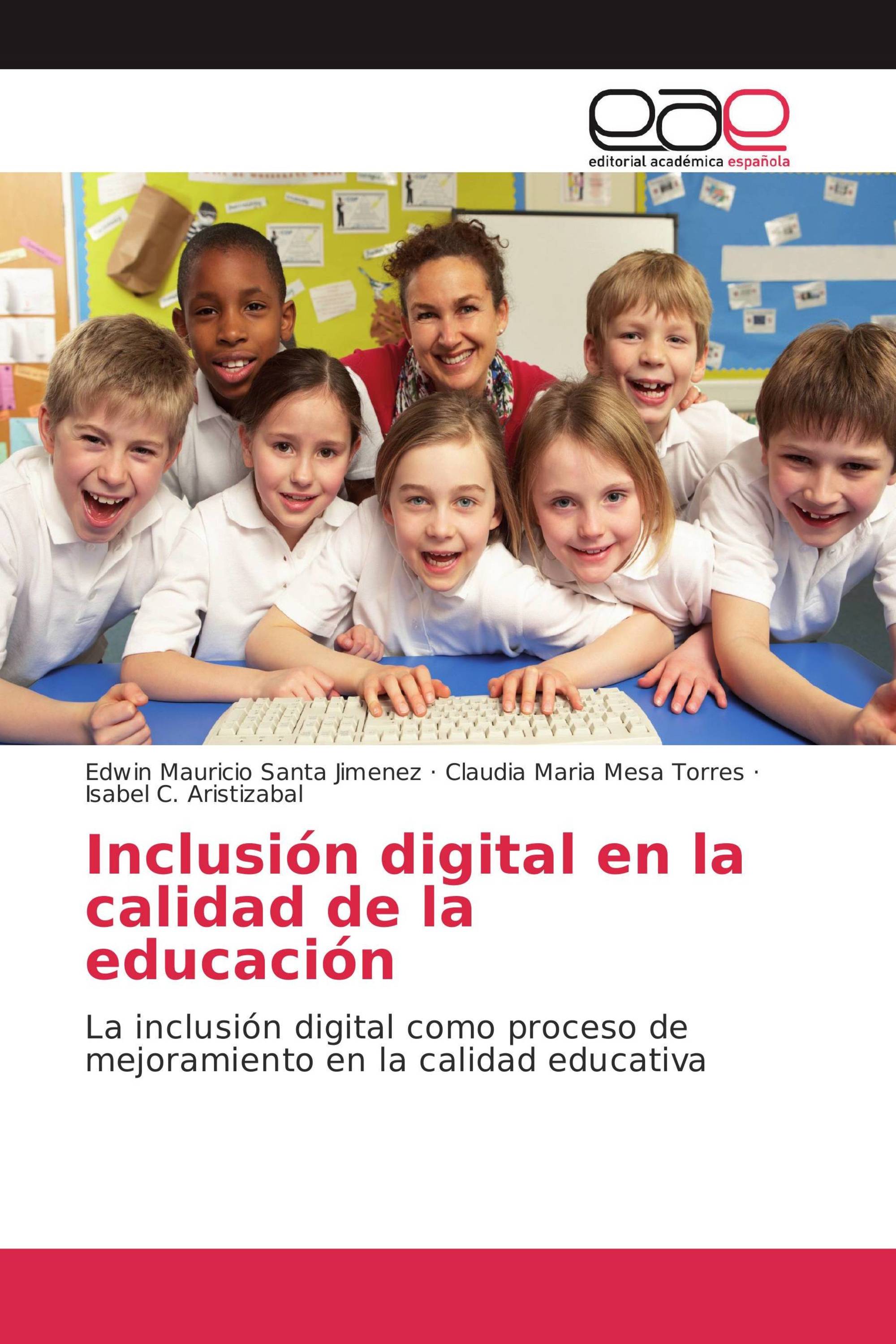 Inclusión digital en la calidad de la educación