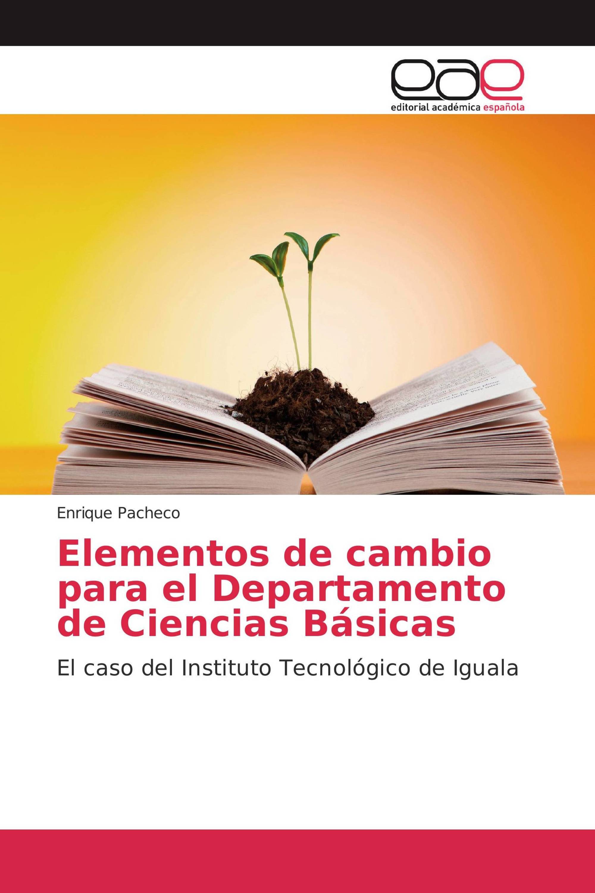 Elementos de cambio para el Departamento de Ciencias Básicas